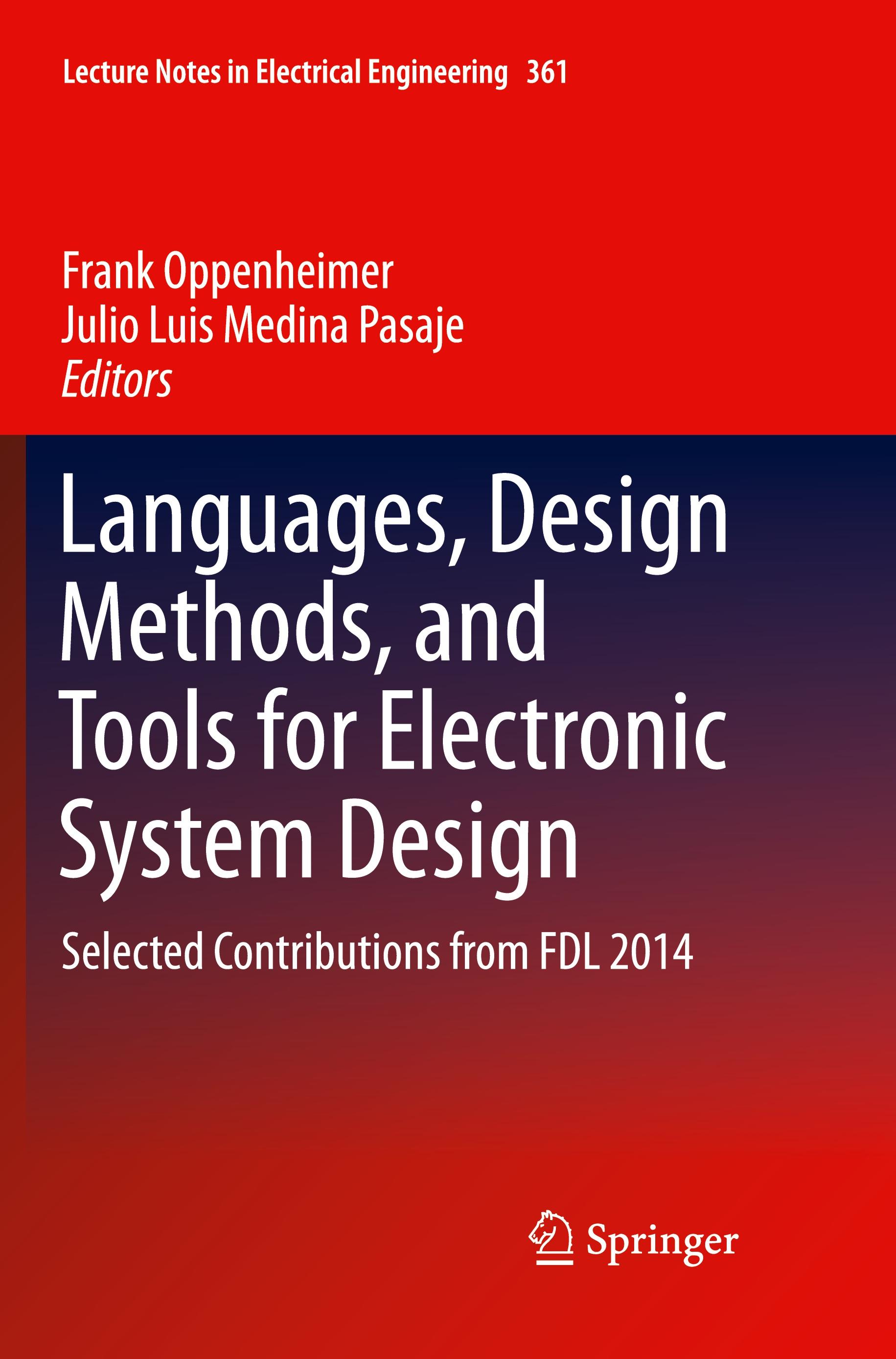 Languages, Design Methods, and Tools for Electronic System Design