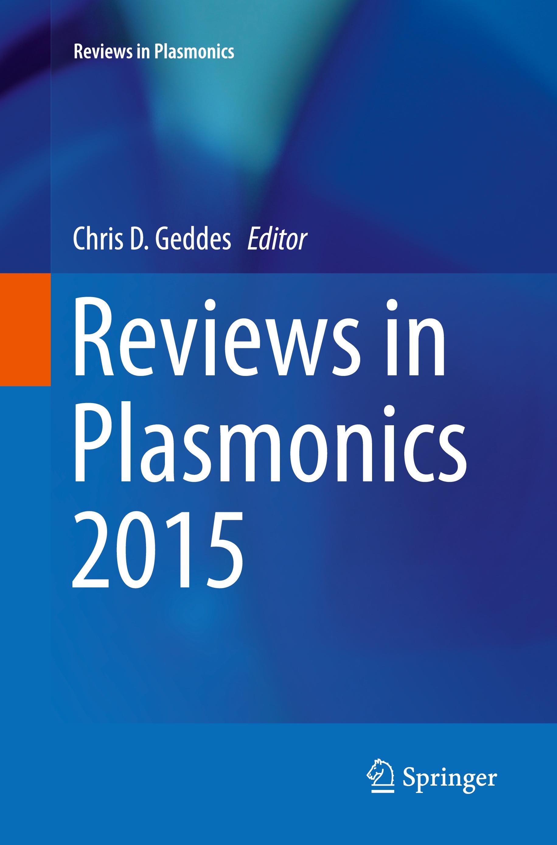 Reviews in Plasmonics 2015