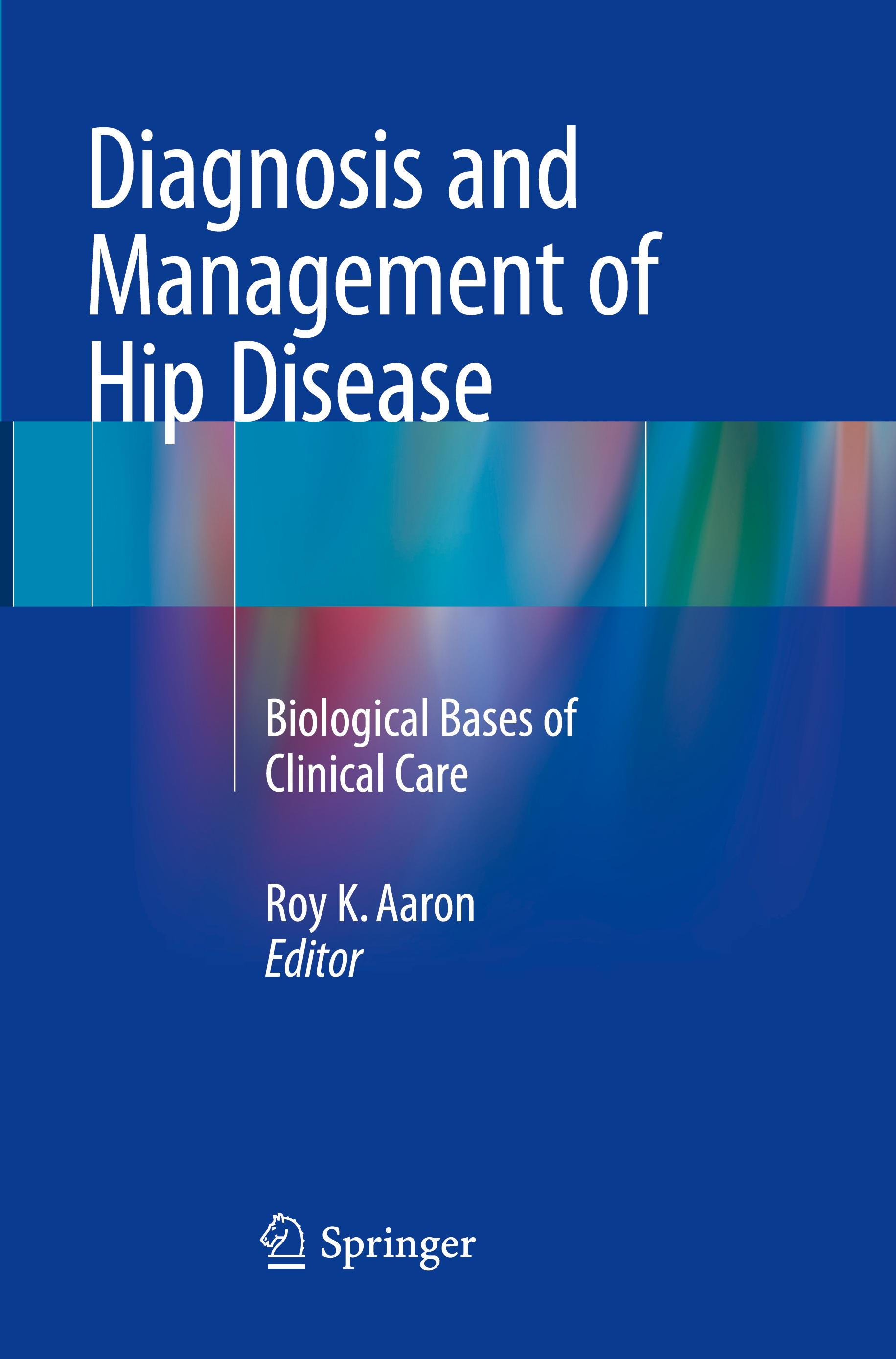 Diagnosis and Management of Hip Disease