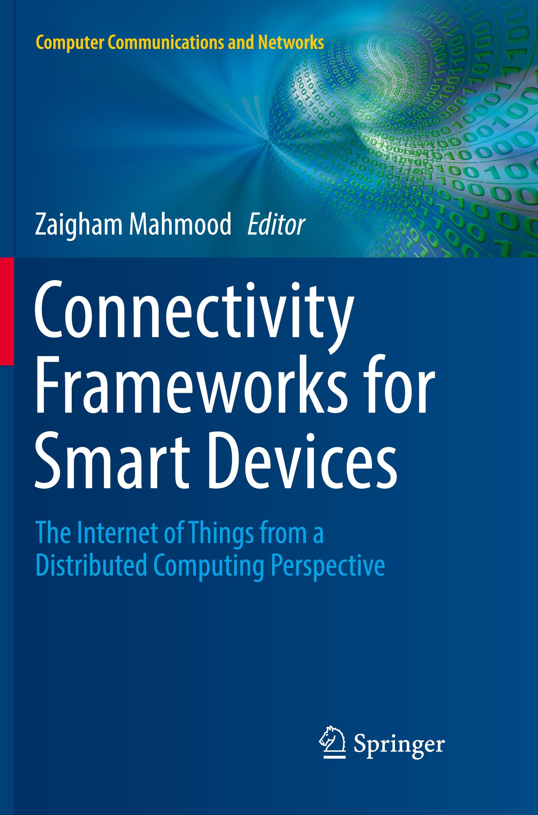 Connectivity Frameworks for Smart Devices