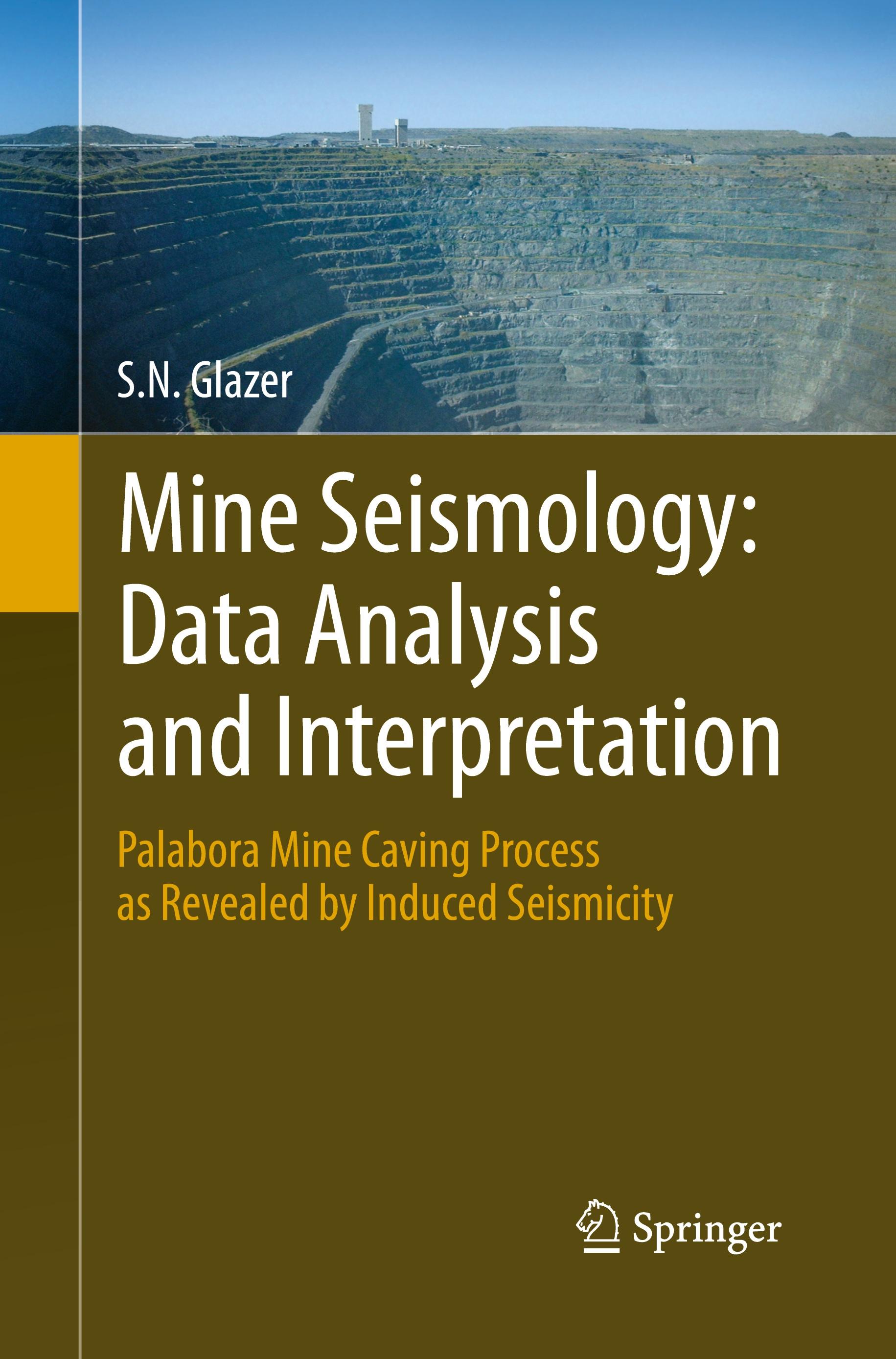 Mine Seismology: Data Analysis and Interpretation