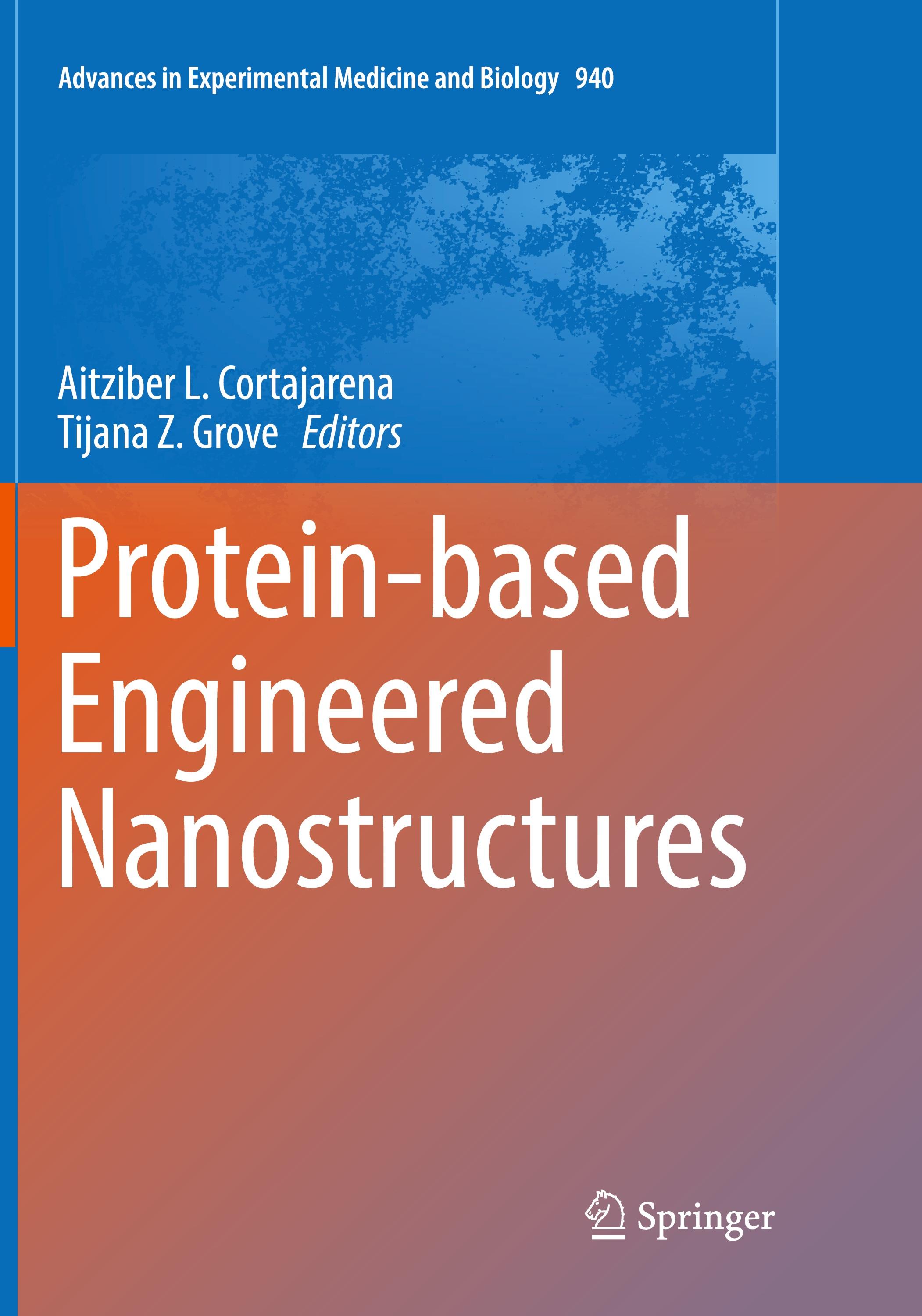 Protein-based Engineered Nanostructures