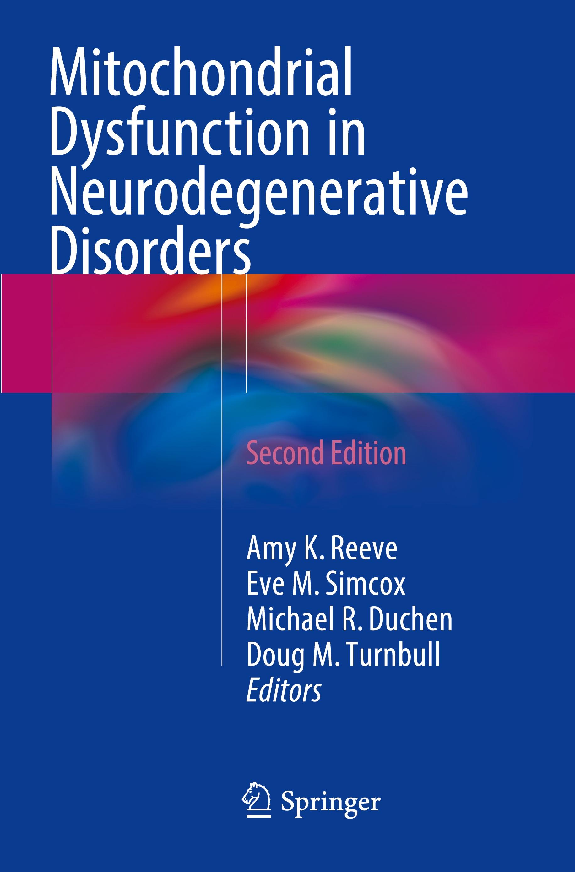 Mitochondrial Dysfunction in Neurodegenerative Disorders