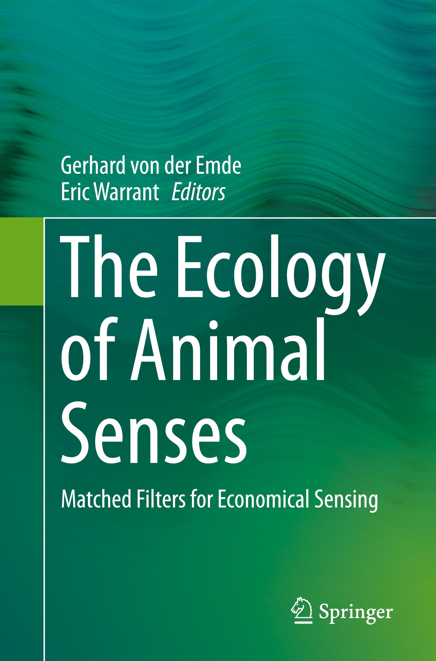 The Ecology of Animal Senses