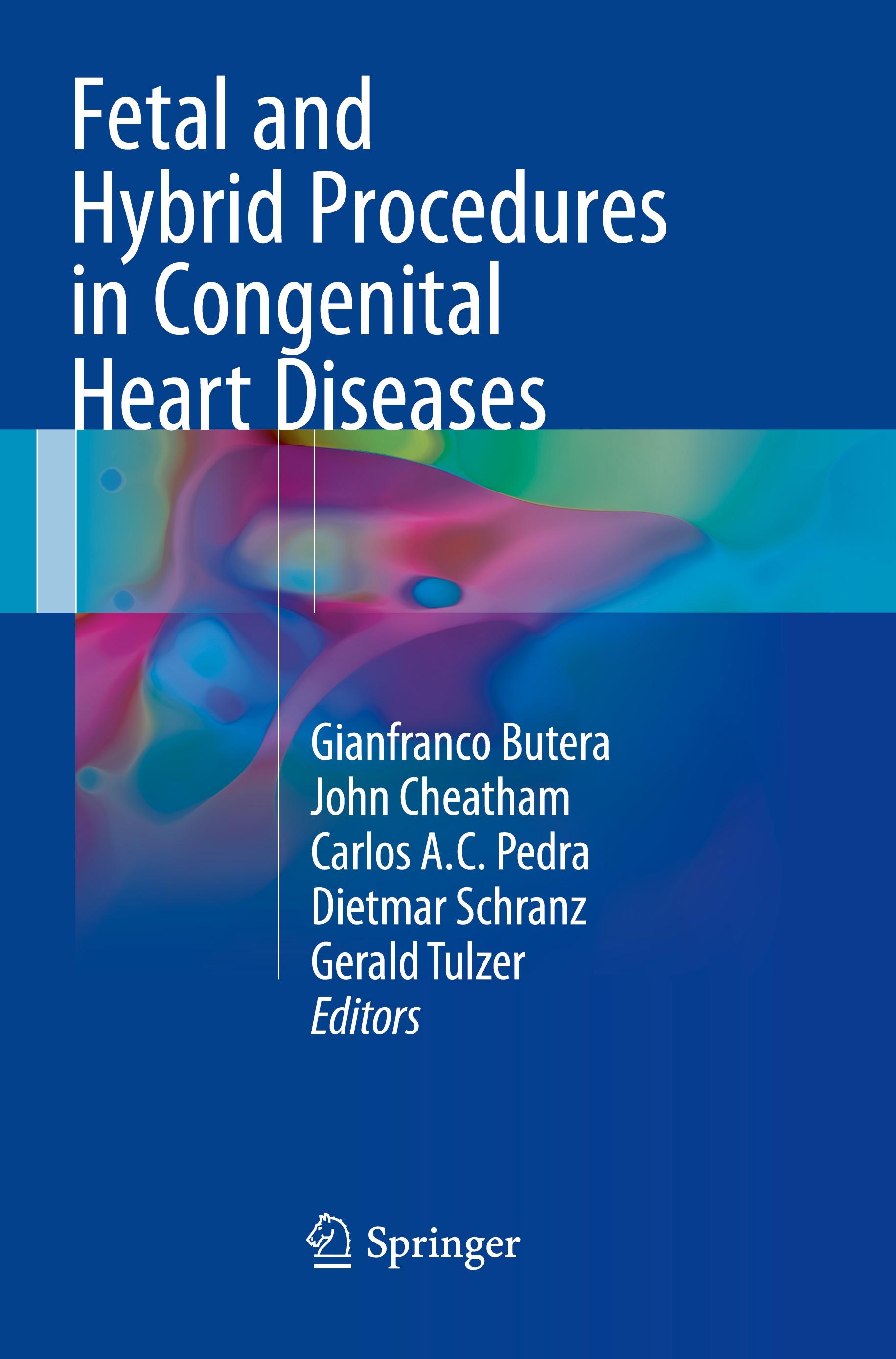 Fetal and Hybrid Procedures in Congenital Heart Diseases