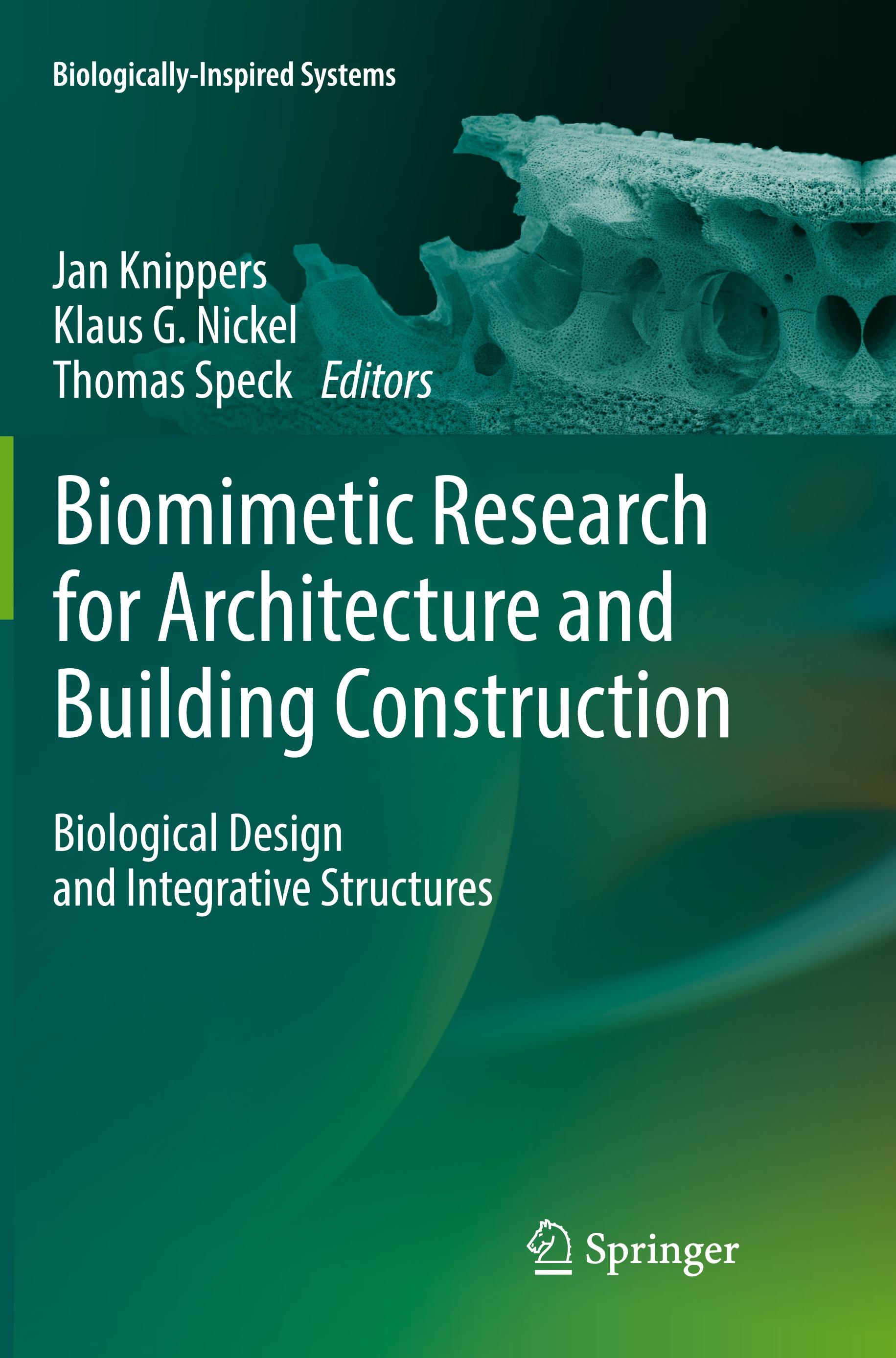 Biomimetic Research for Architecture and Building Construction