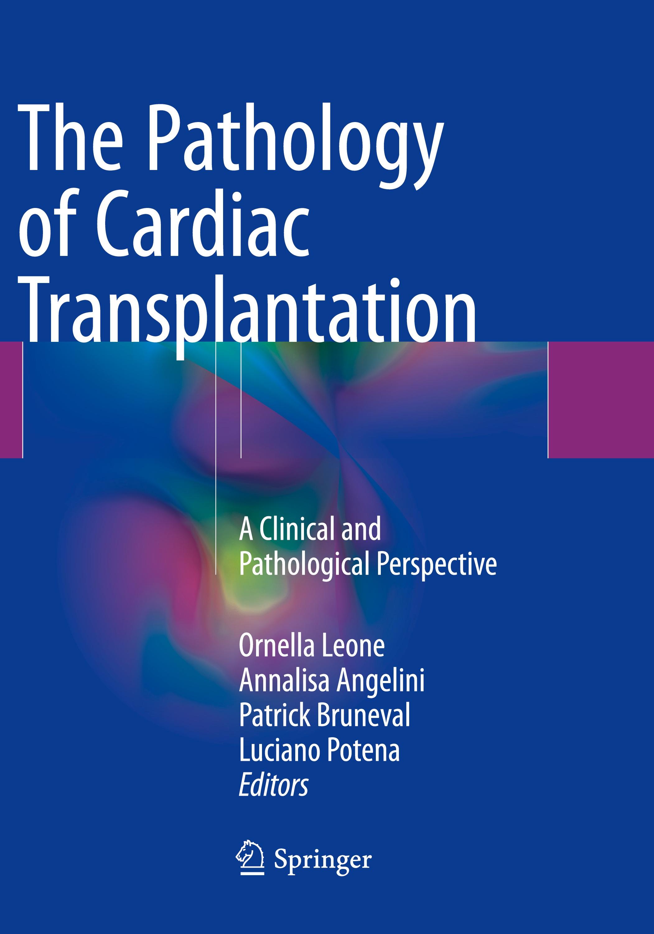 The Pathology of Cardiac Transplantation