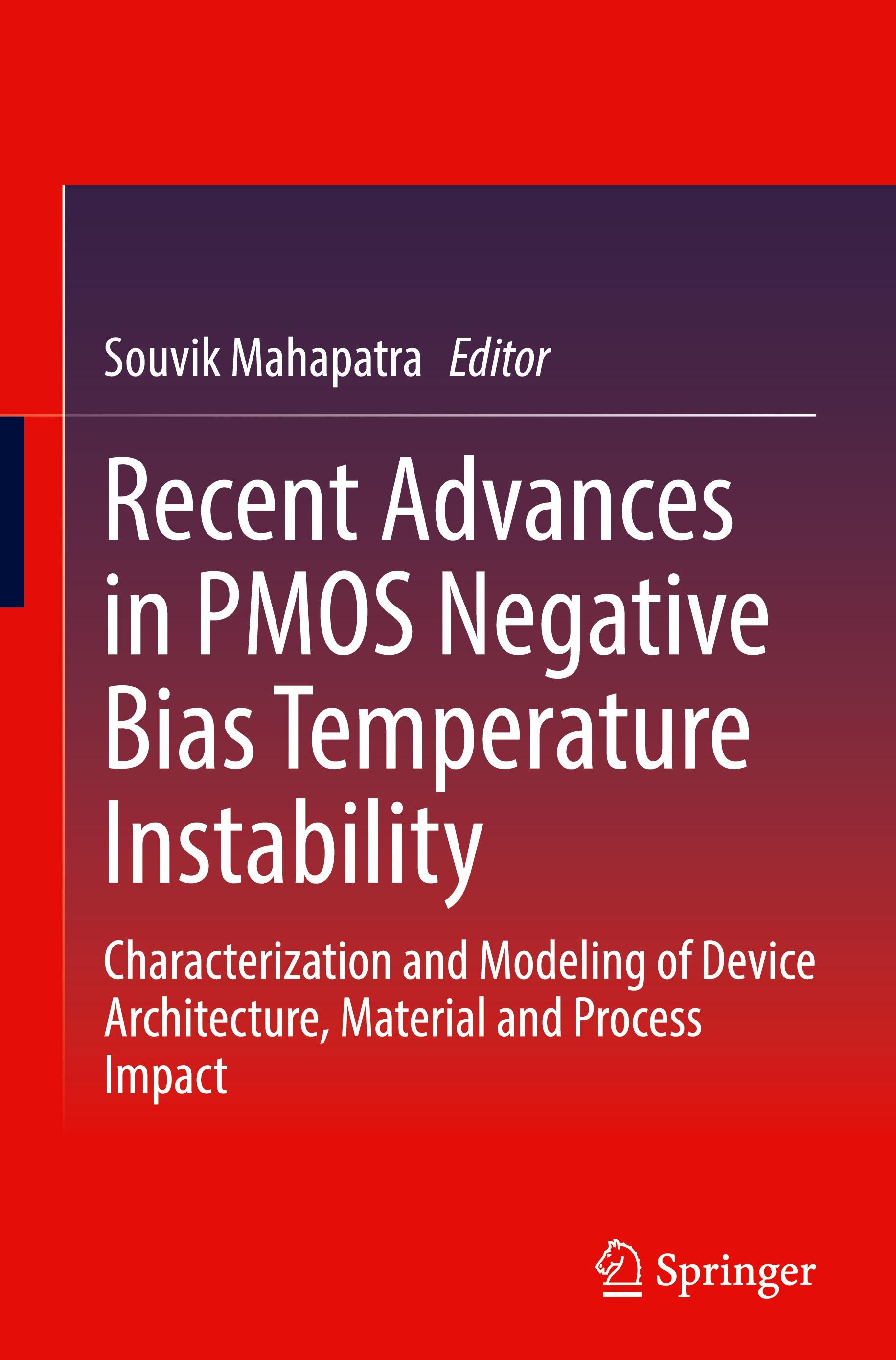 Recent Advances in PMOS Negative Bias Temperature Instability