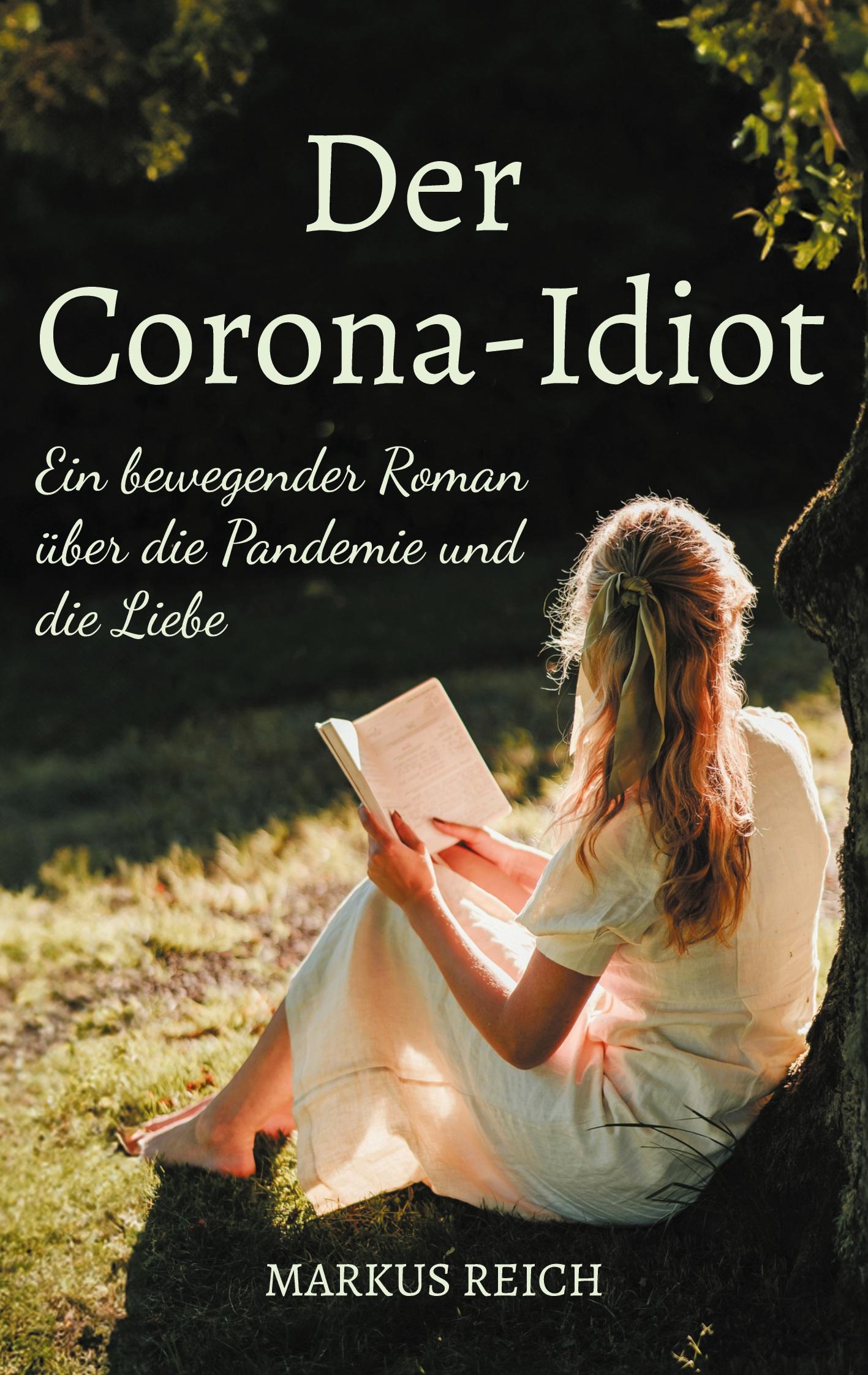 Der Corona-Idiot