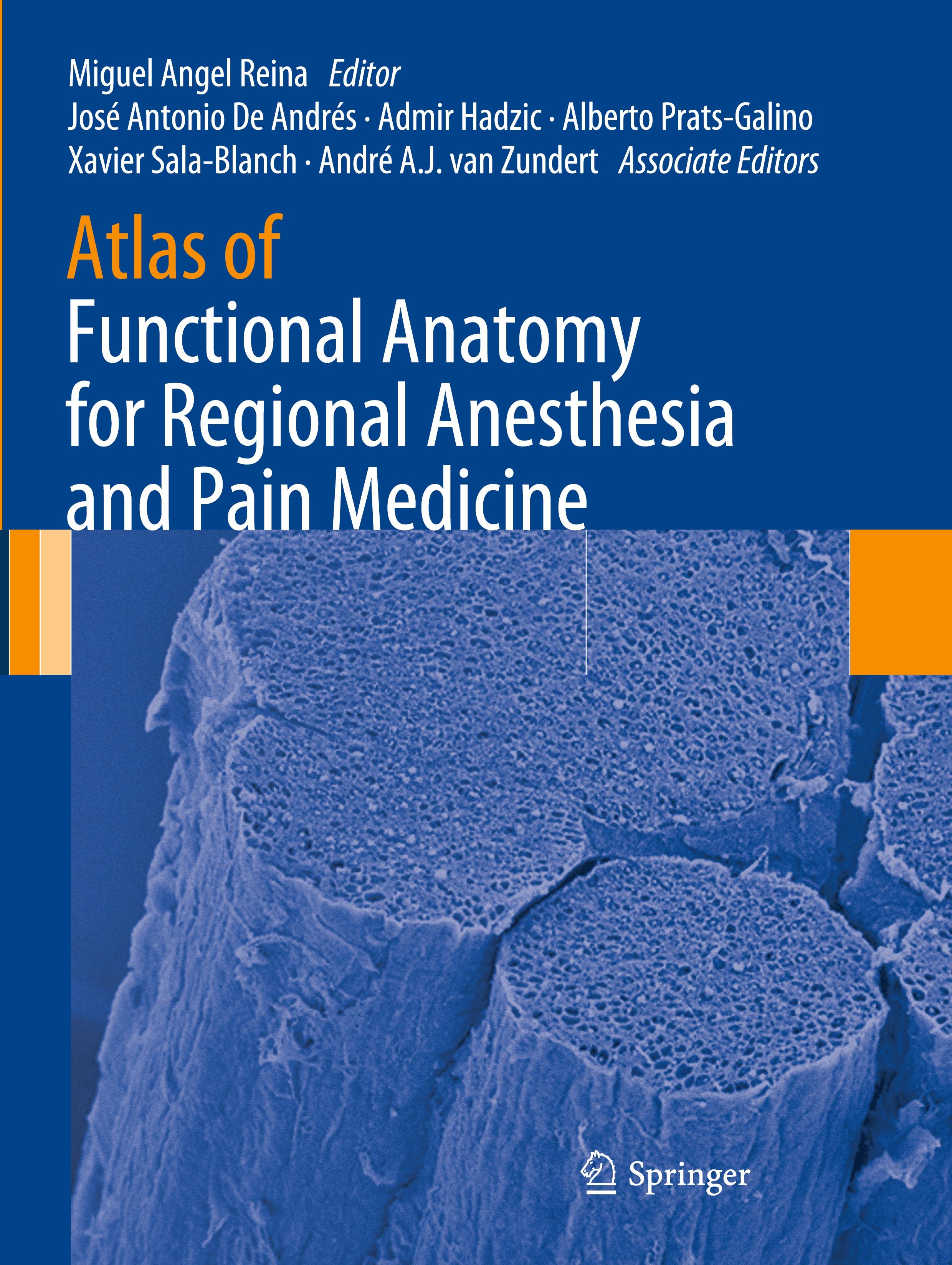 Atlas of Functional Anatomy for Regional Anesthesia and Pain Medicine