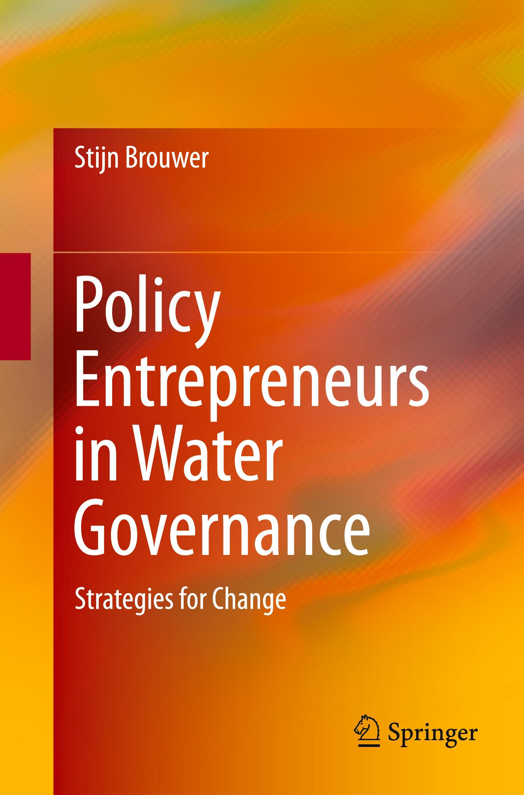 Policy Entrepreneurs in Water Governance