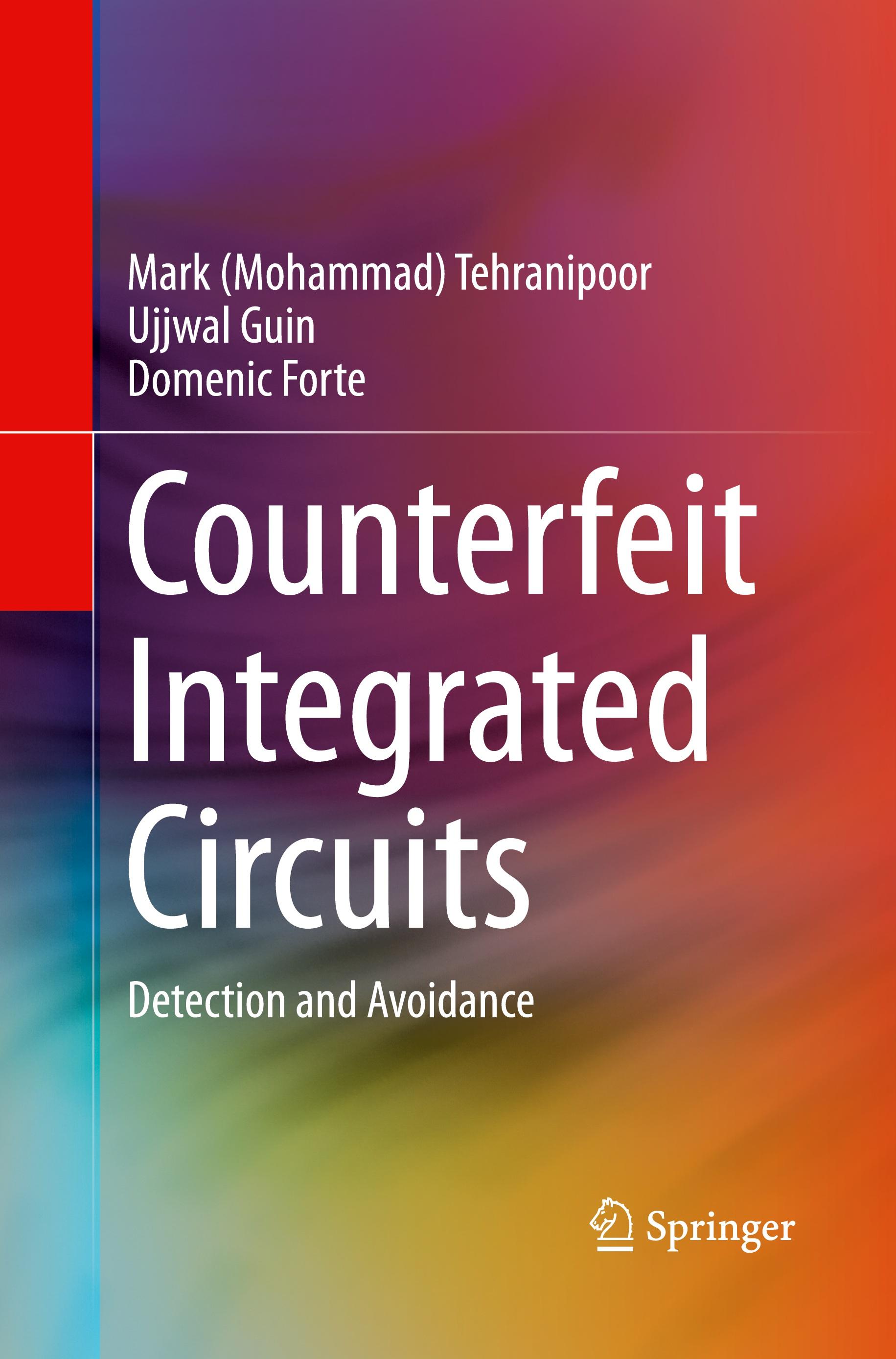 Counterfeit Integrated Circuits