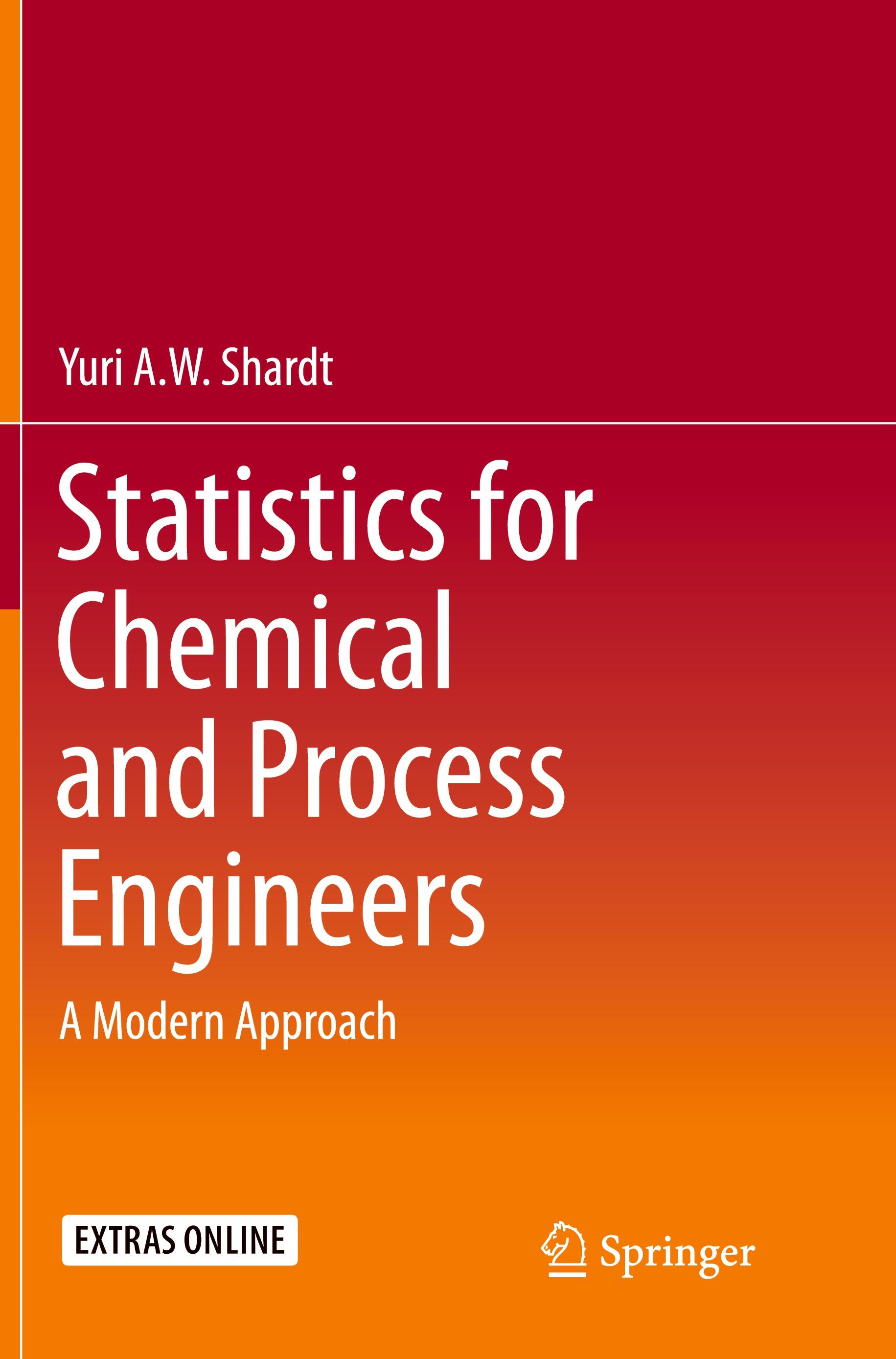 Statistics for Chemical and Process Engineers