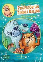 Kayip Kedi Miskin - Profesörün Sihirli Kalemi