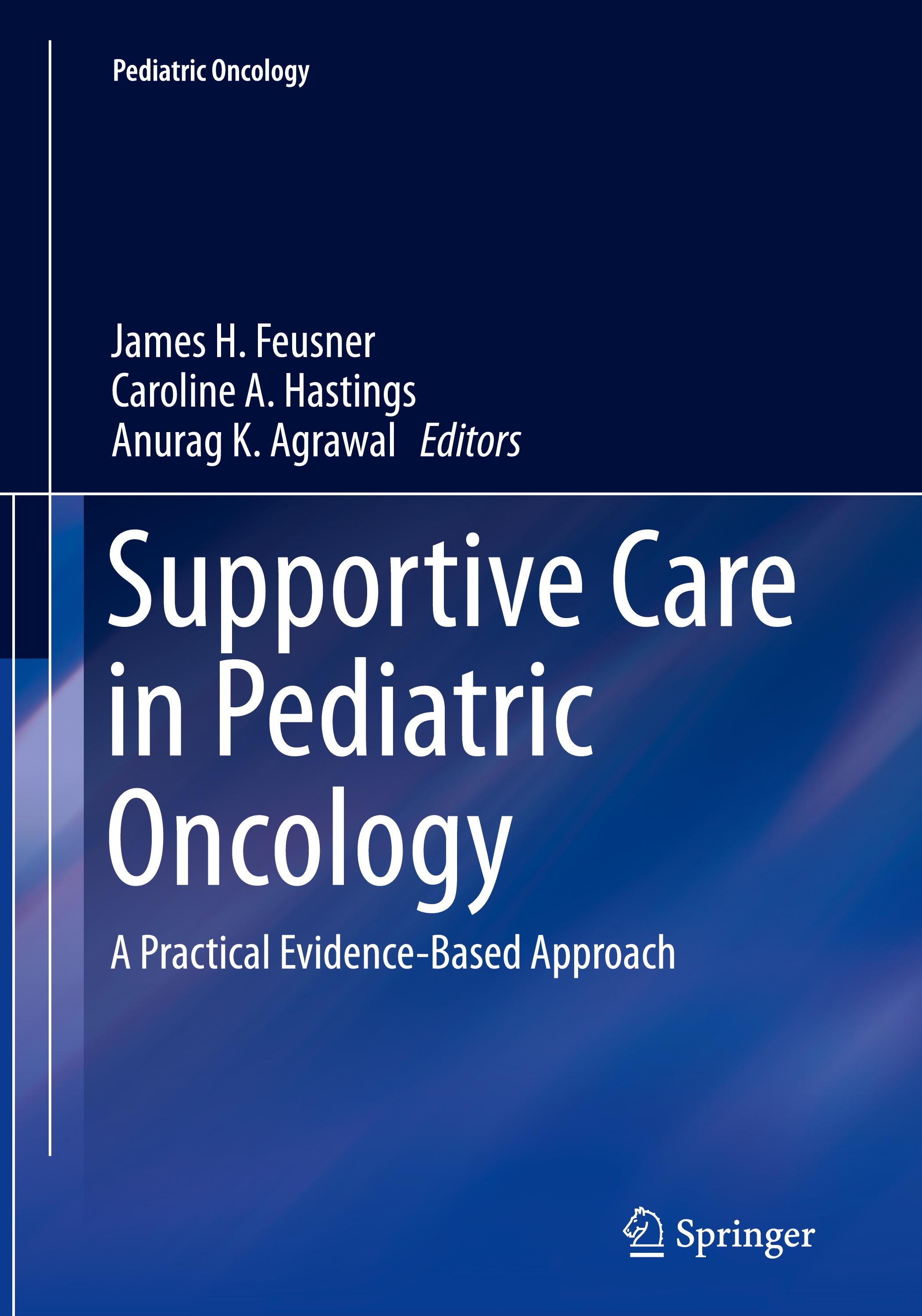 Supportive Care in Pediatric Oncology