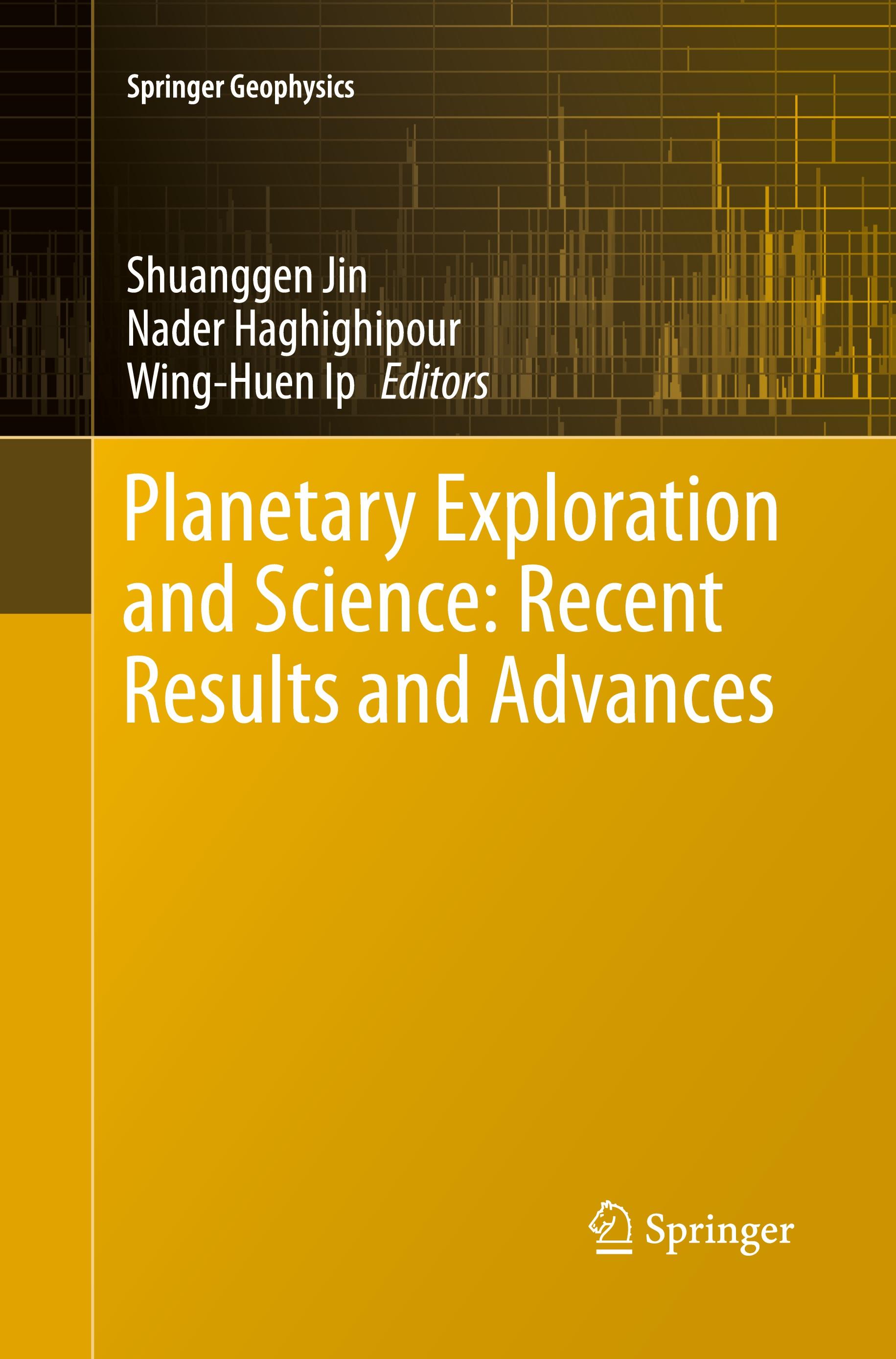 Planetary Exploration and Science: Recent Results and Advances