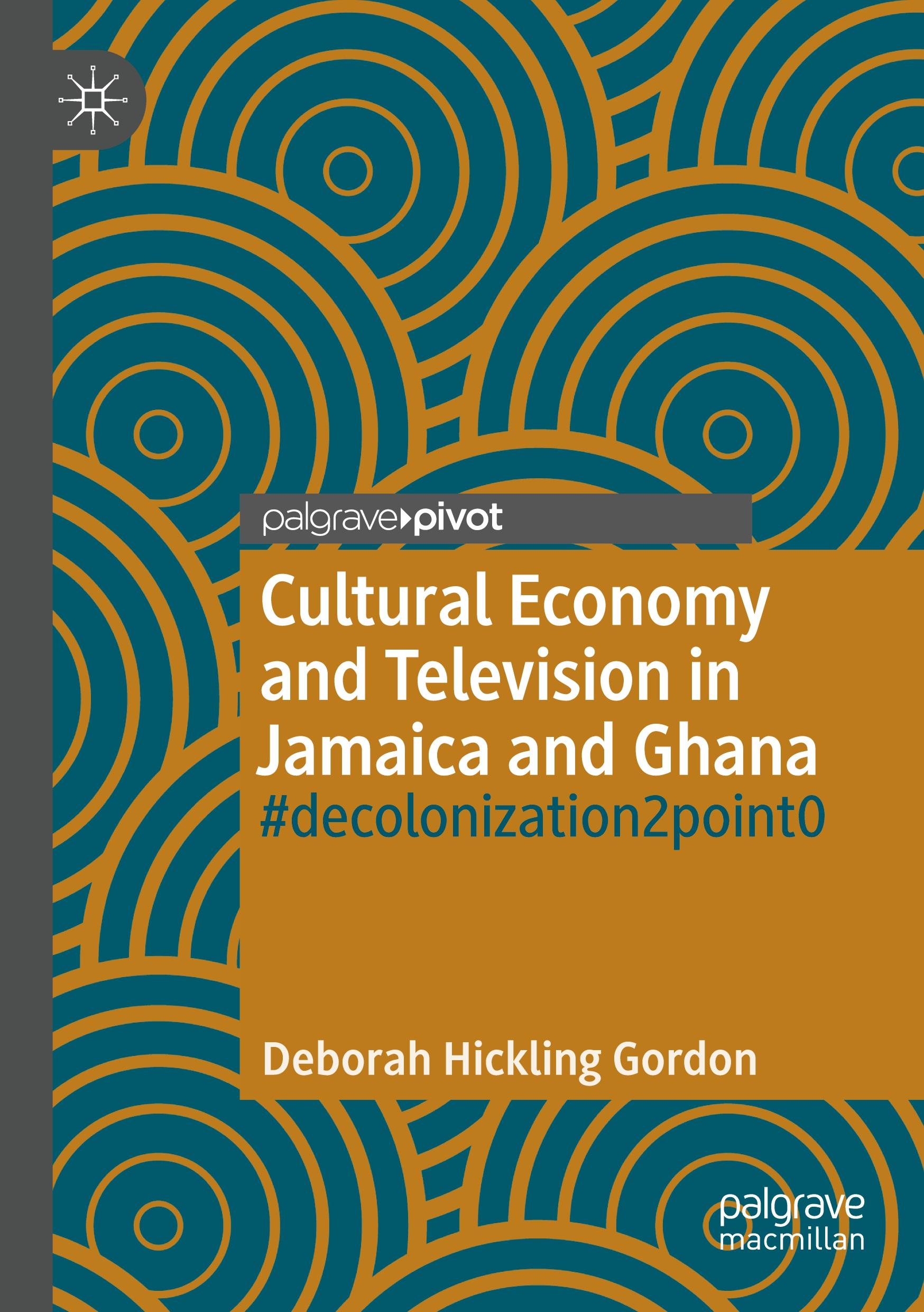 Cultural Economy and Television in Jamaica and Ghana