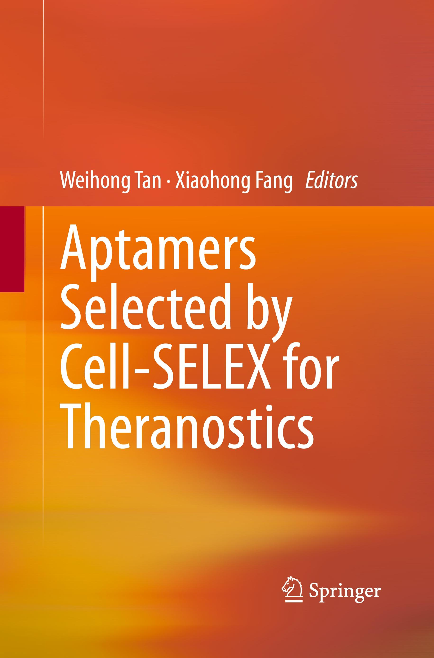 Aptamers Selected by Cell-SELEX for Theranostics