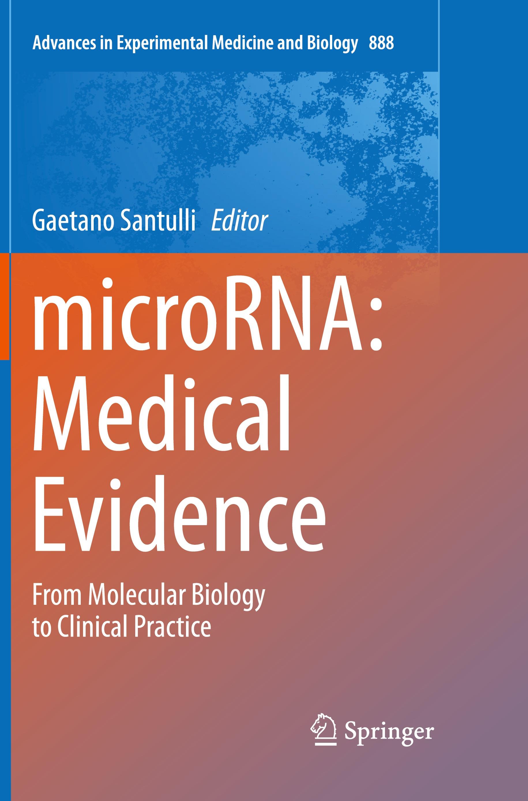 microRNA: Medical Evidence