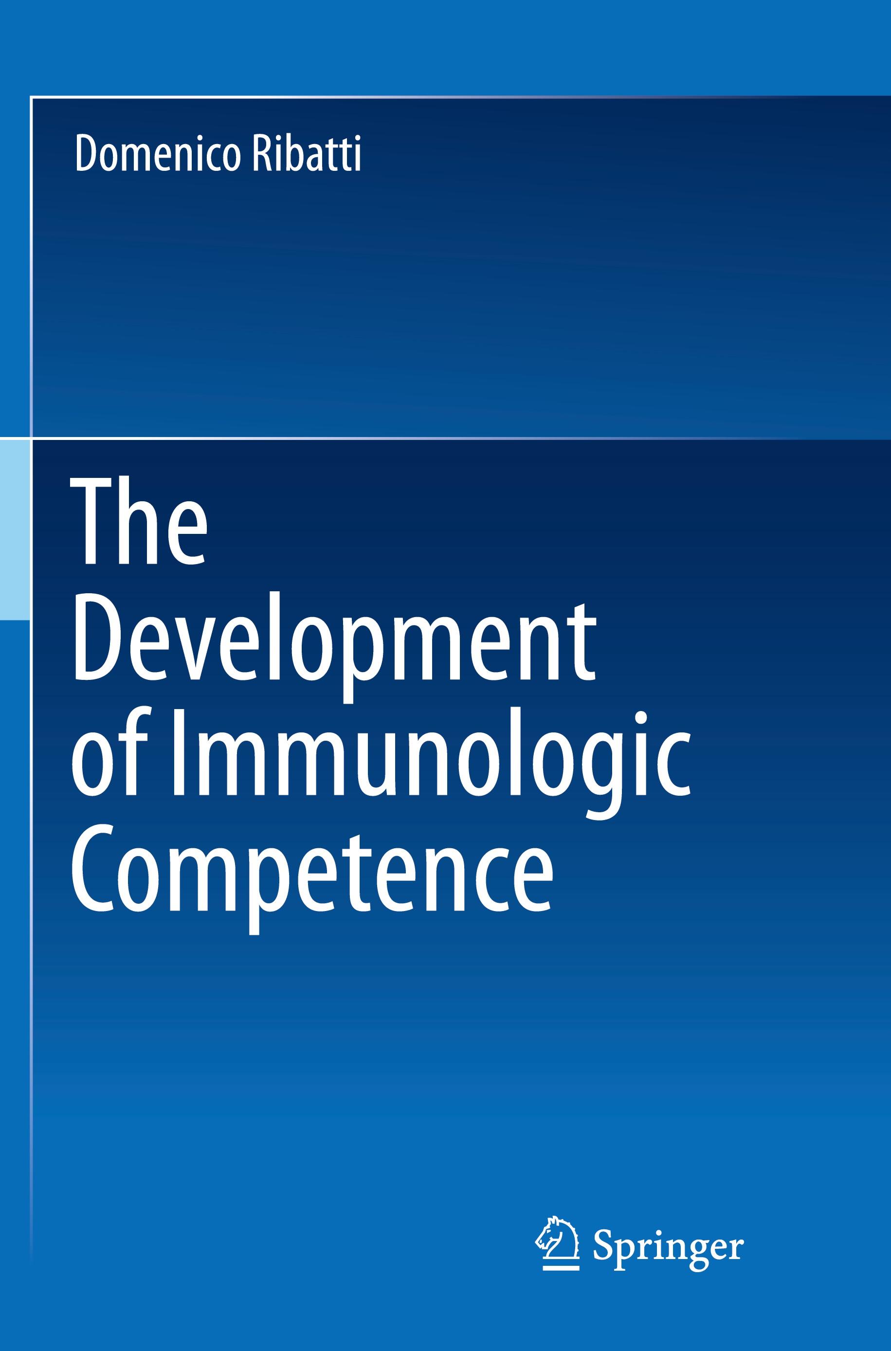 The Development of Immunologic Competence