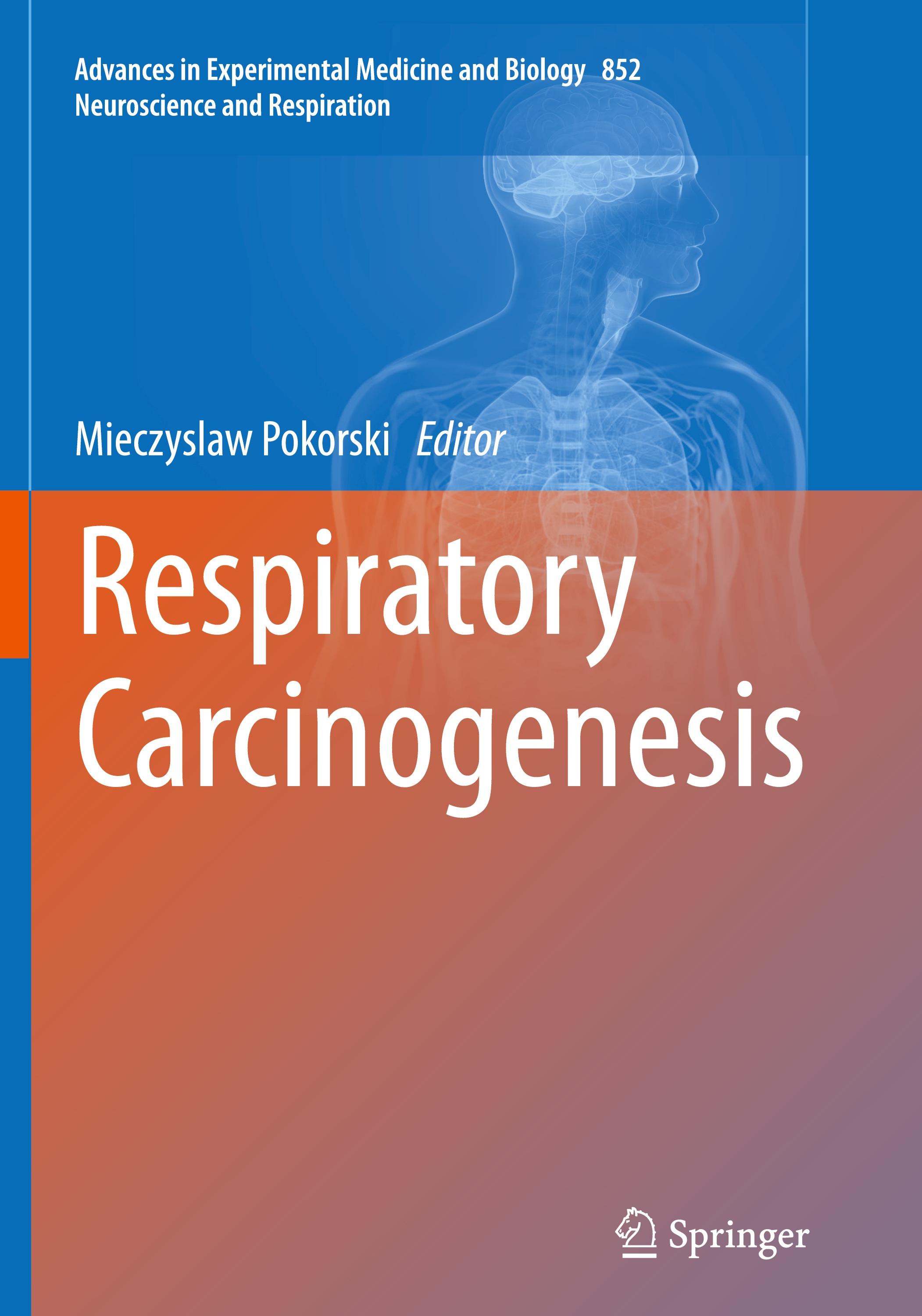 Respiratory Carcinogenesis