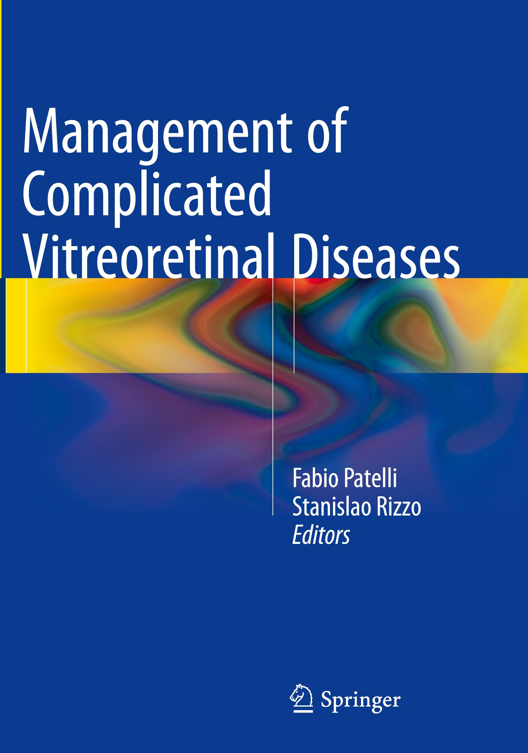 Management of Complicated Vitreoretinal Diseases