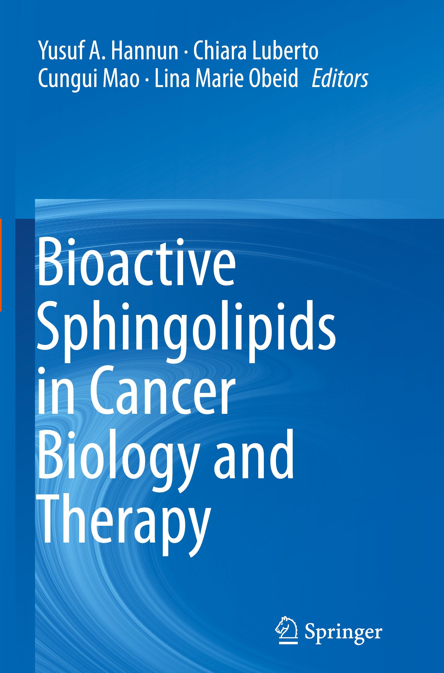 Bioactive Sphingolipids in Cancer Biology and Therapy