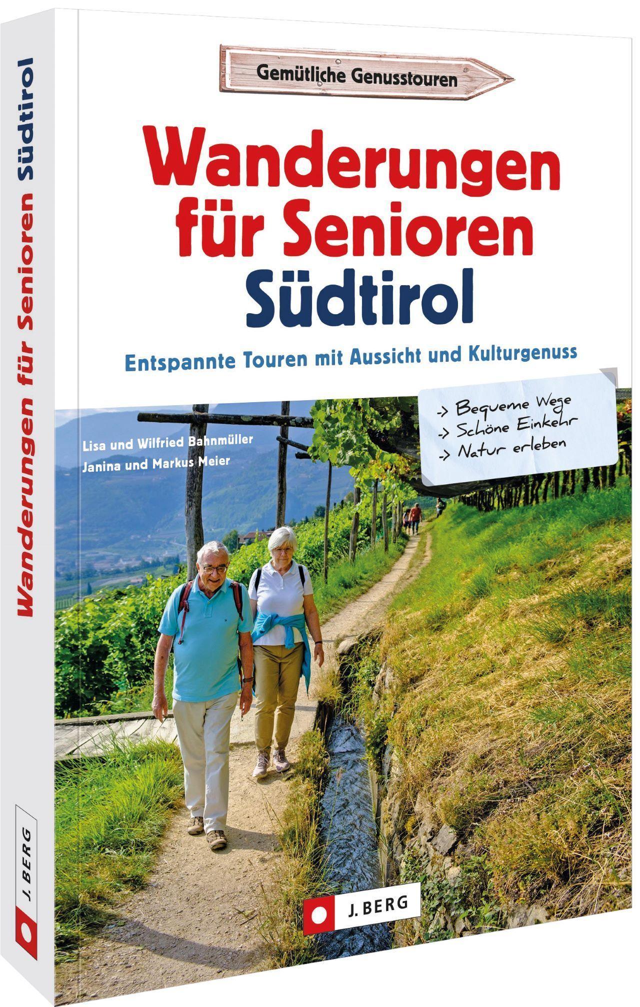 Wanderungen für Senioren Südtirol