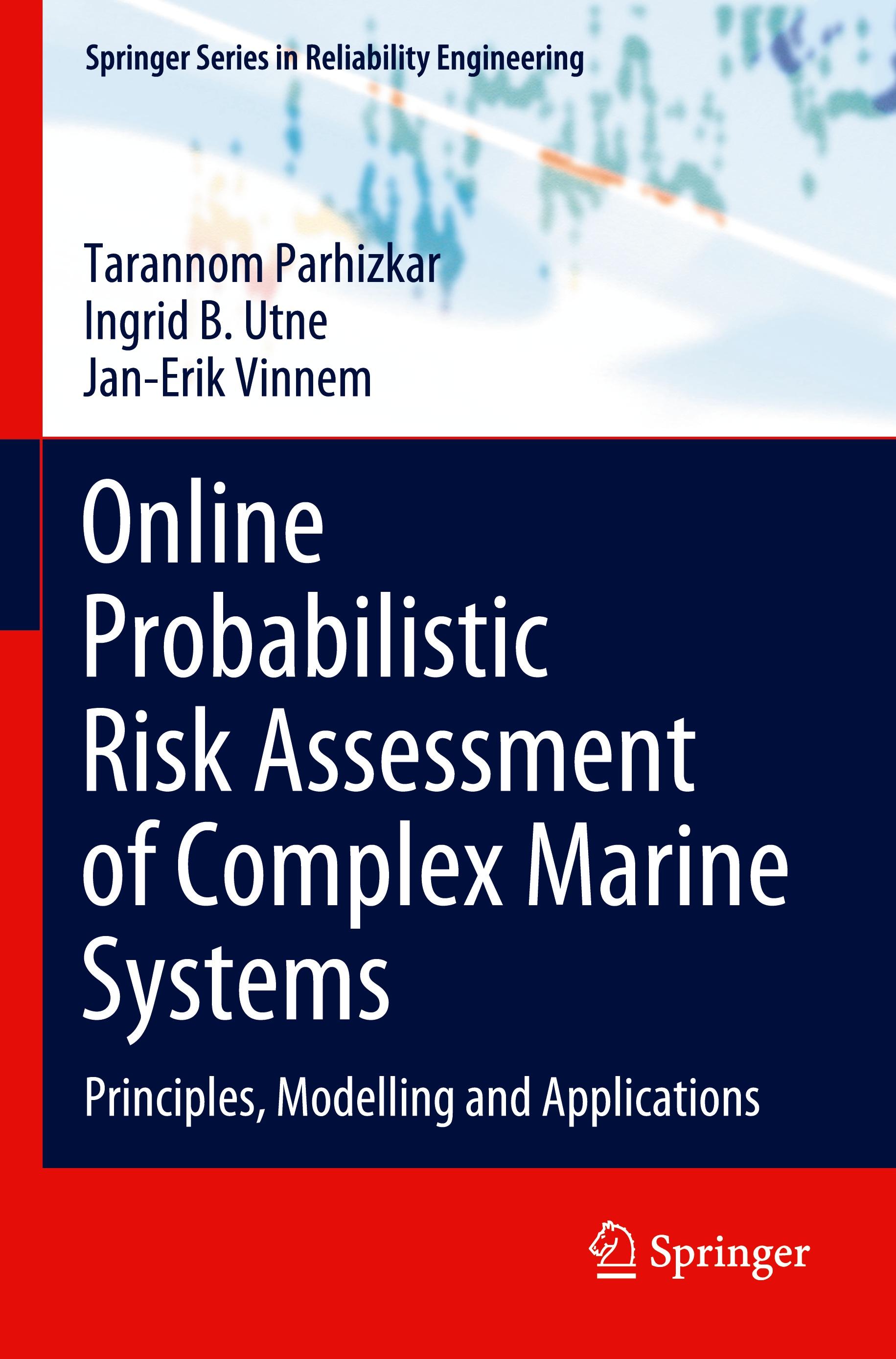 Online Probabilistic Risk Assessment of Complex Marine Systems