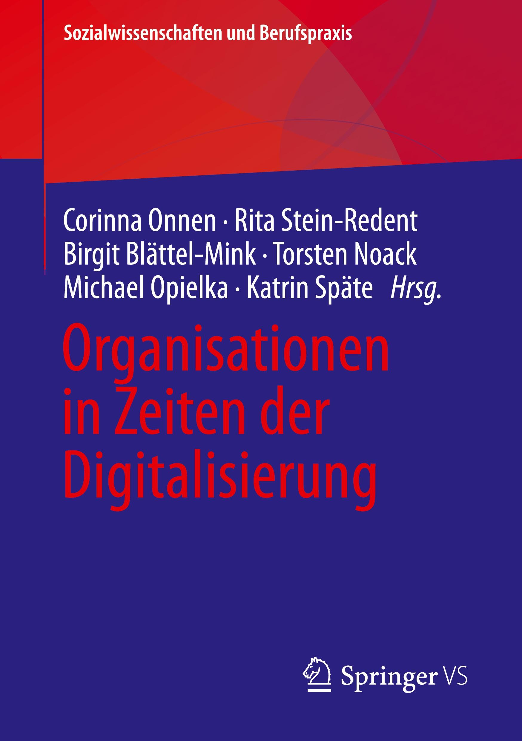 Organisationen in Zeiten der Digitalisierung