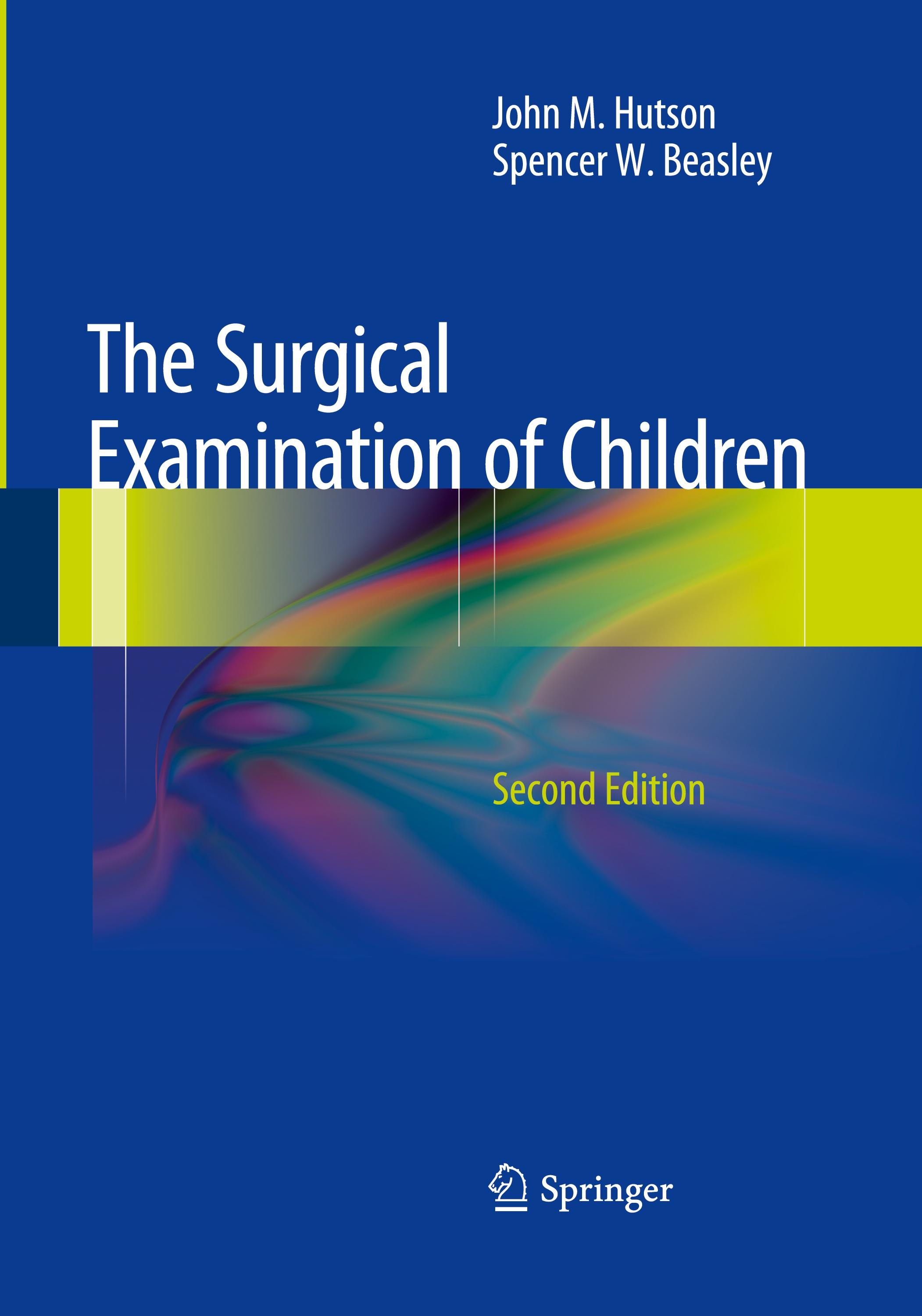 The Surgical Examination of Children