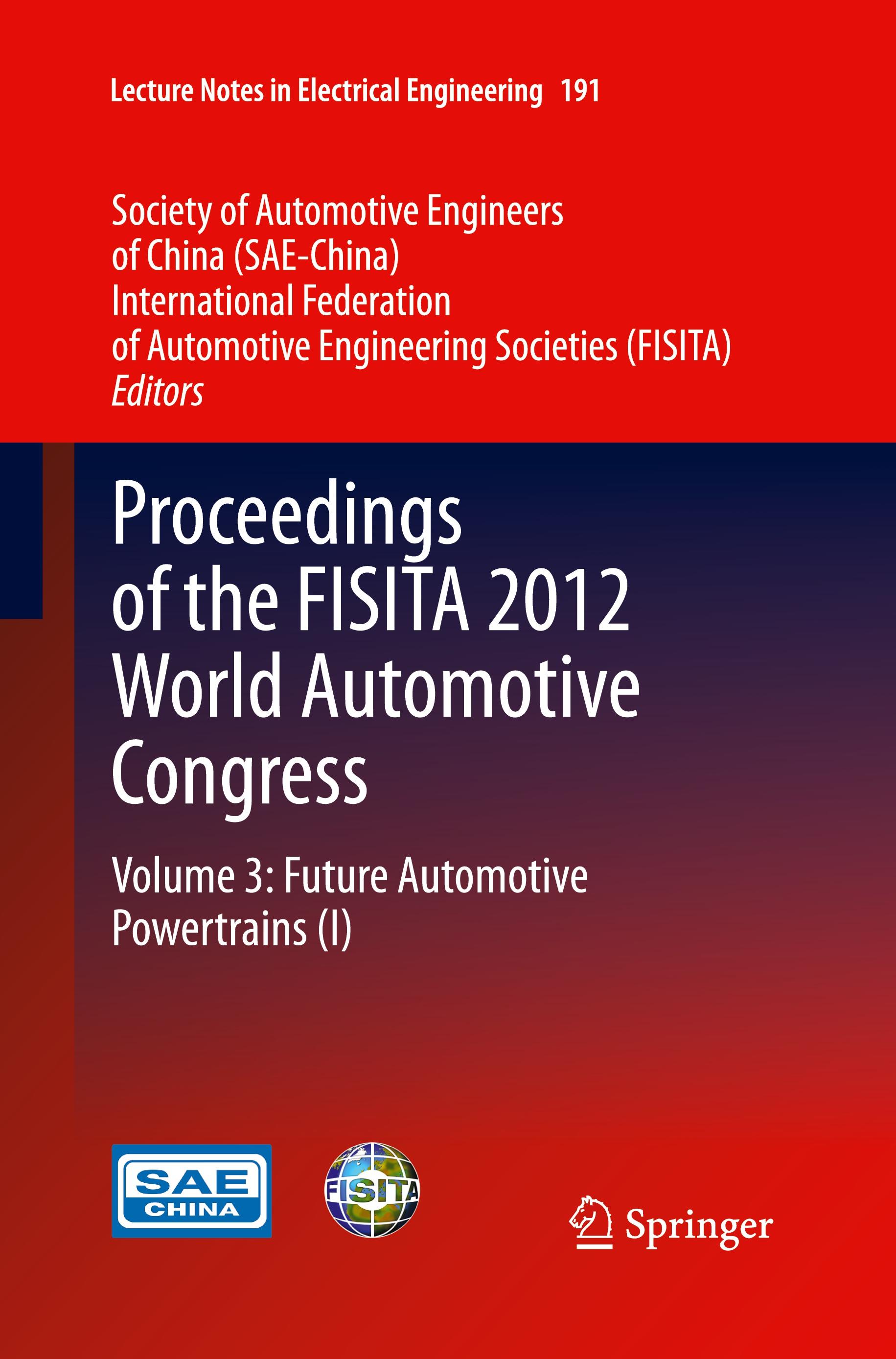 Proceedings of the FISITA 2012 World Automotive Congress