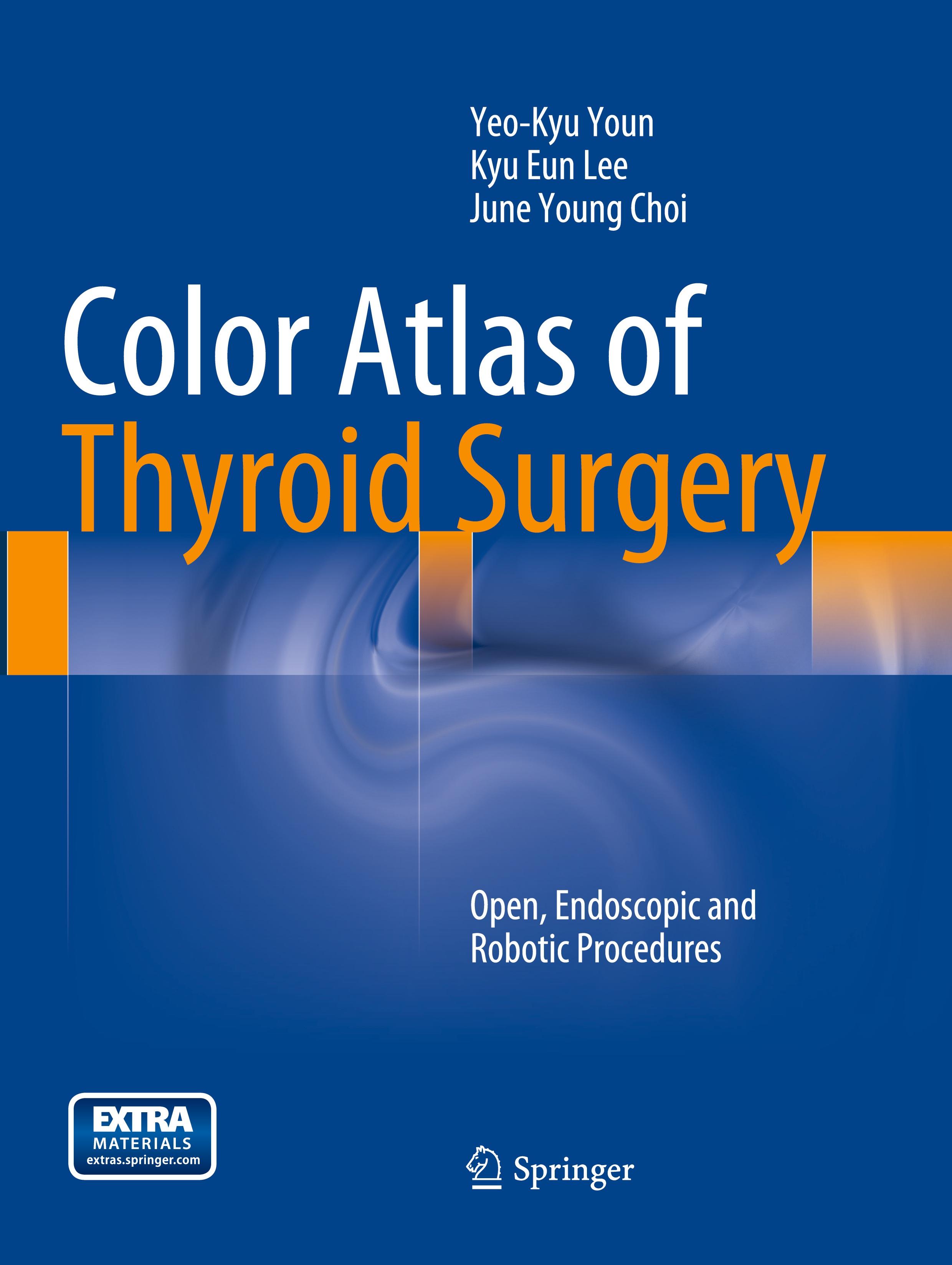 Color Atlas of Thyroid Surgery