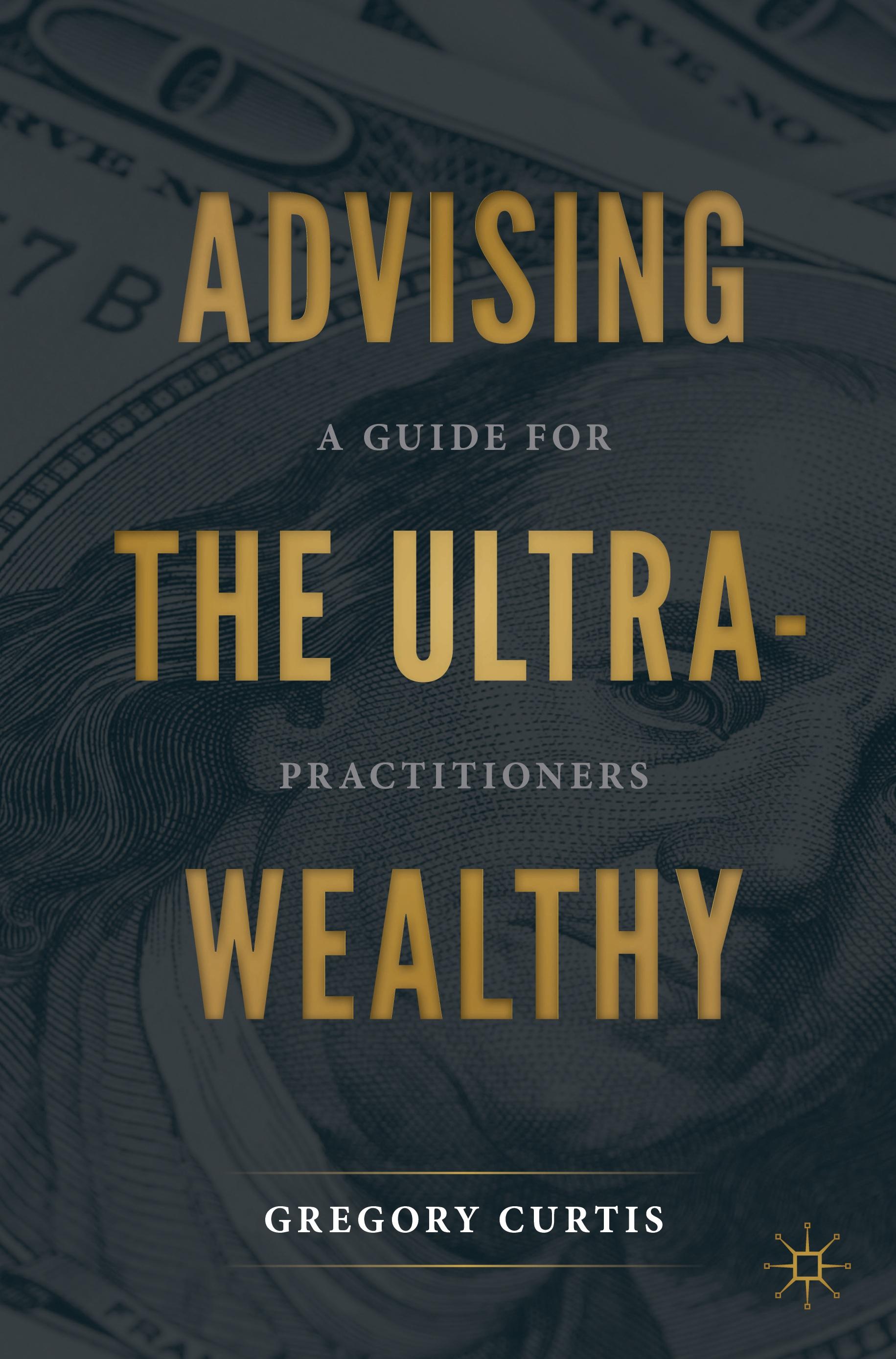 Advising the Ultra-Wealthy