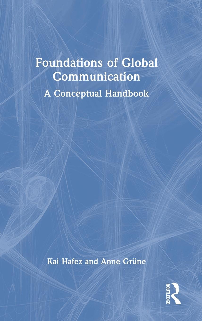 Foundations of Global Communication