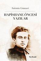 Hapishane Öncesi Yazilar