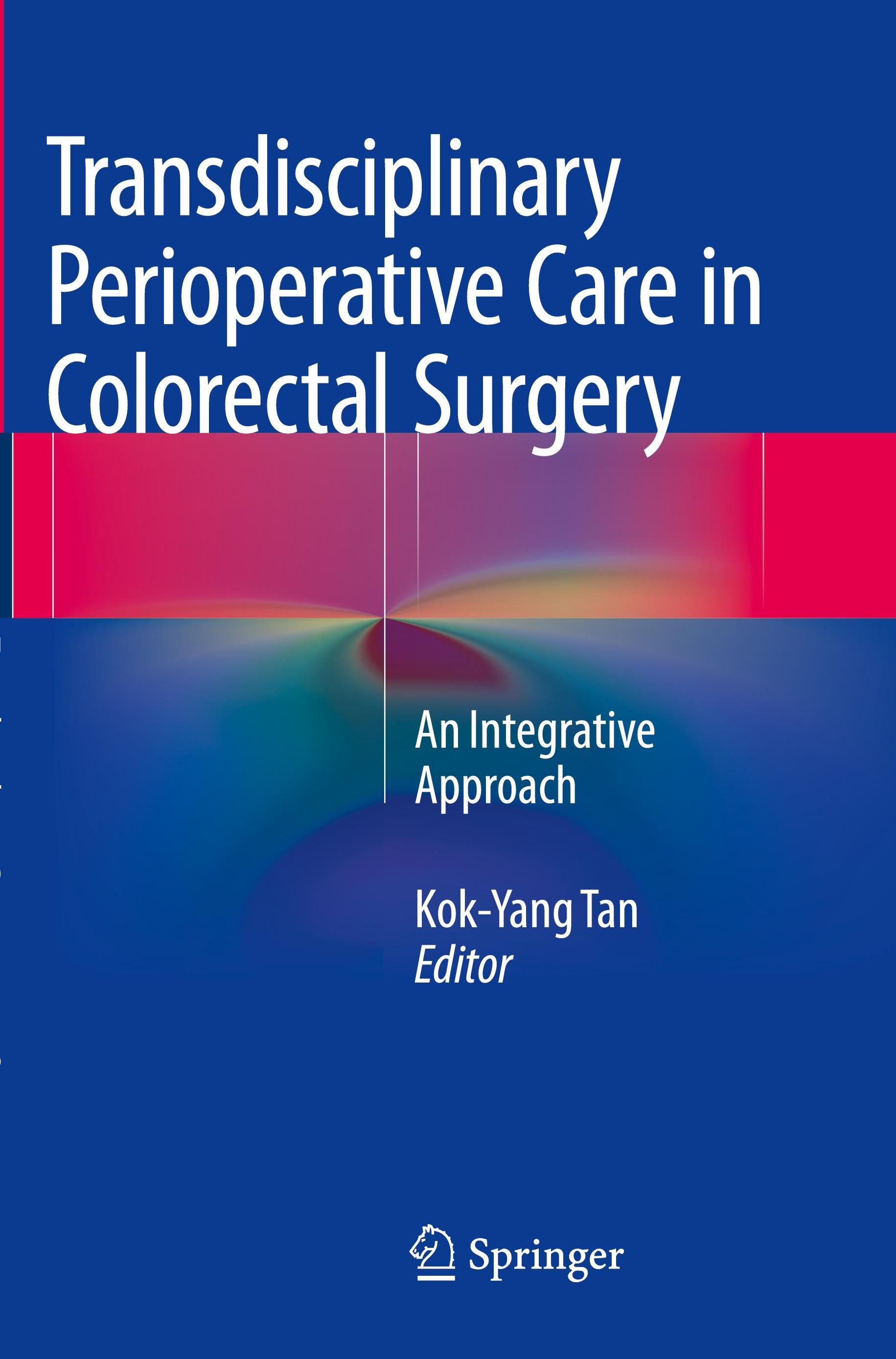 Transdisciplinary Perioperative Care in Colorectal Surgery