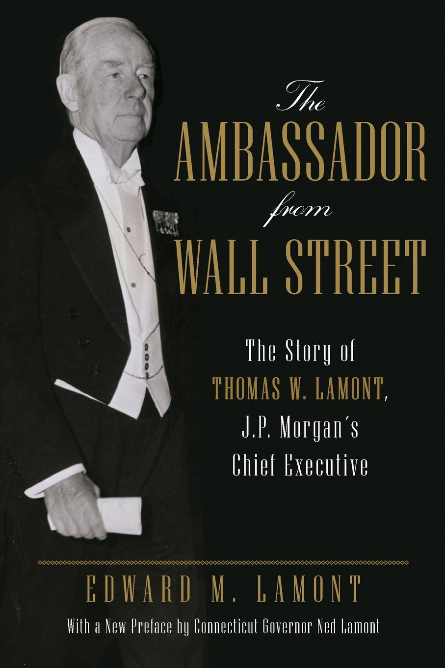 The Ambassador from Wall Street