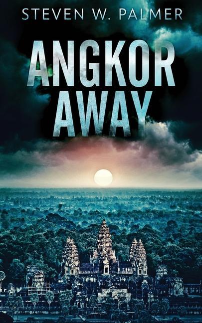 Angkor Away