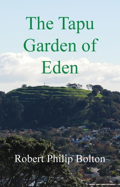 The Tapu Garden of Eden