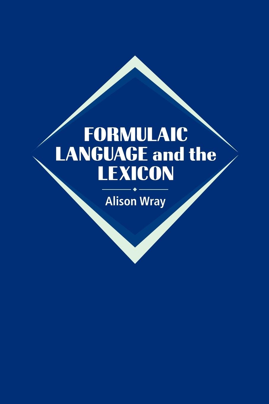 Formulaic Language and the Lexicon