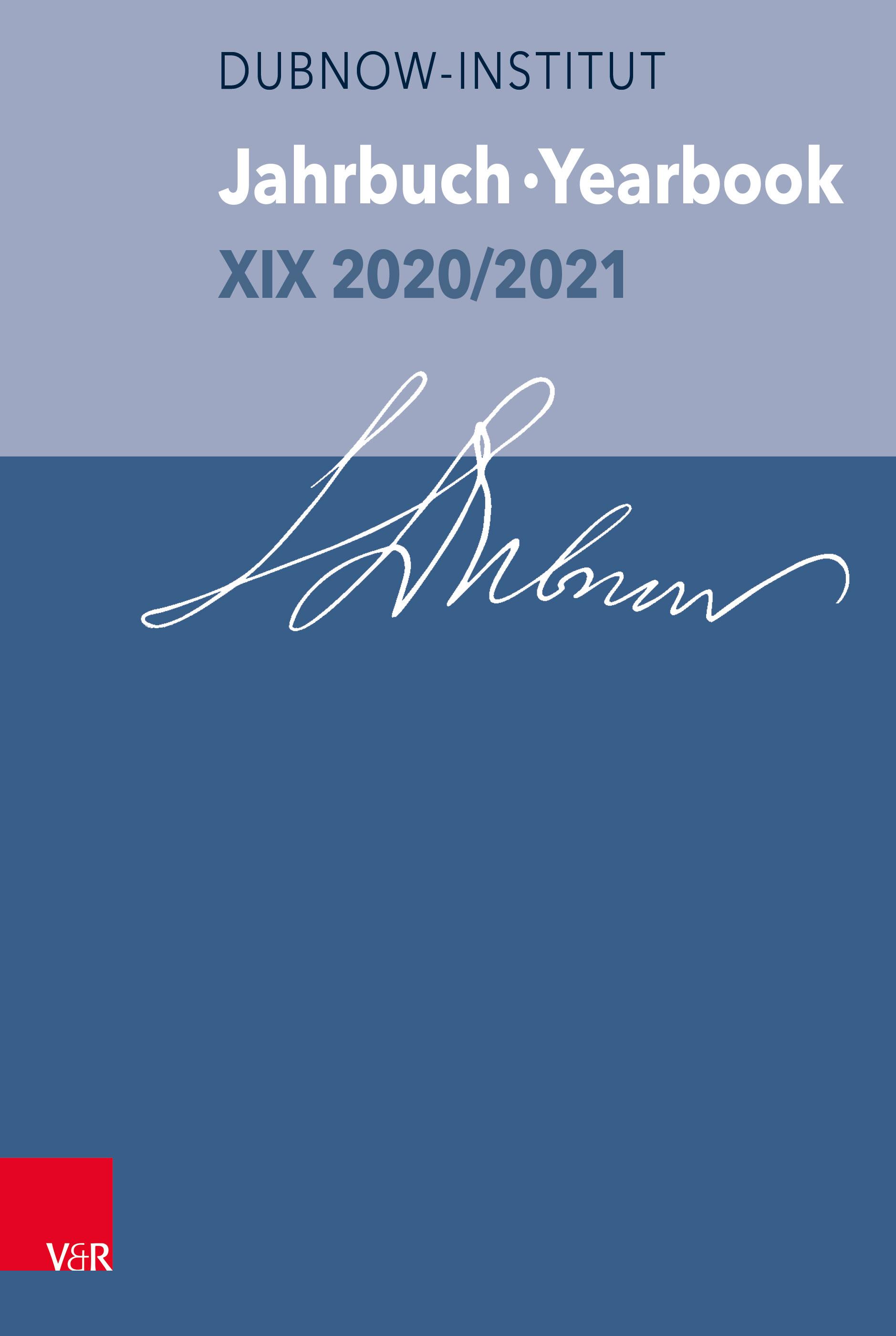 Jahrbuch des Dubnow-Instituts /Dubnow Institute Yearbook XIX 2020/2021