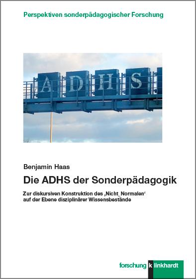 Die ADHS der Sonderpädagogik