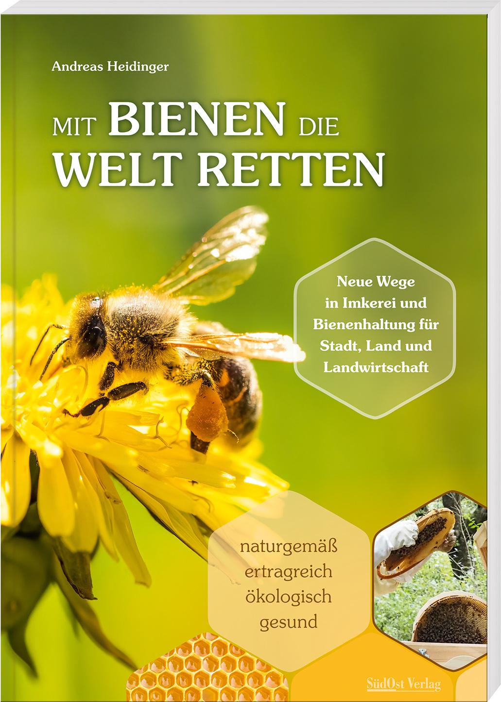 Mit Bienen die Welt retten