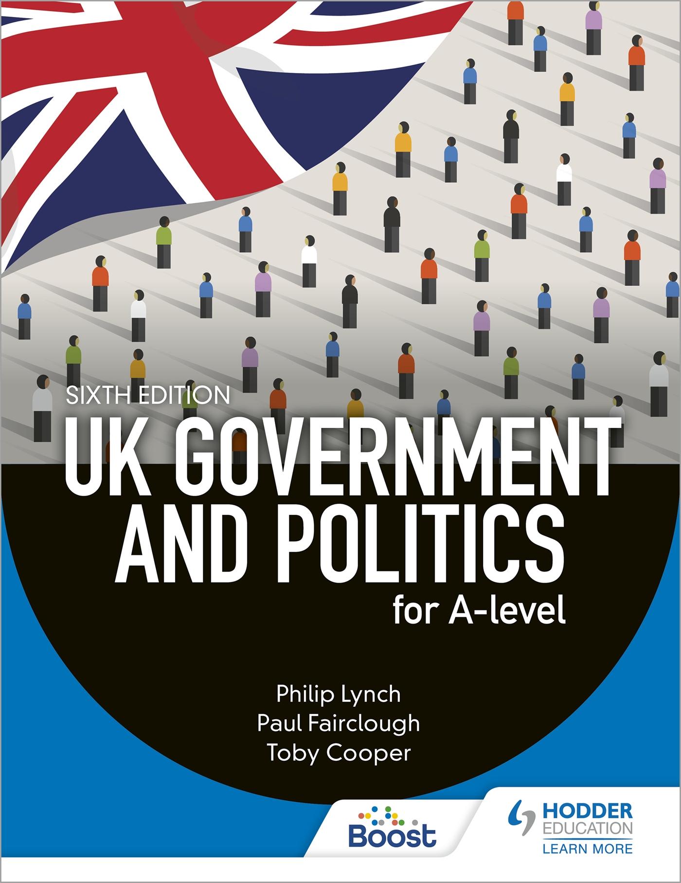 UK Government and Politics for A-level