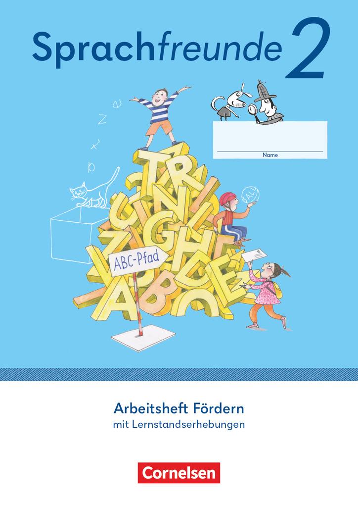 Sprachfreunde 2. Schuljahr. Arbeitsheft Fördern - Östliche Bundesländer und Berlin