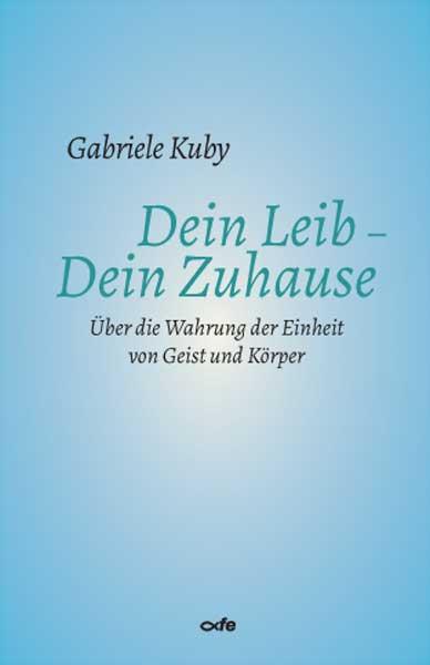 Dein Leib - Dein Zuhause