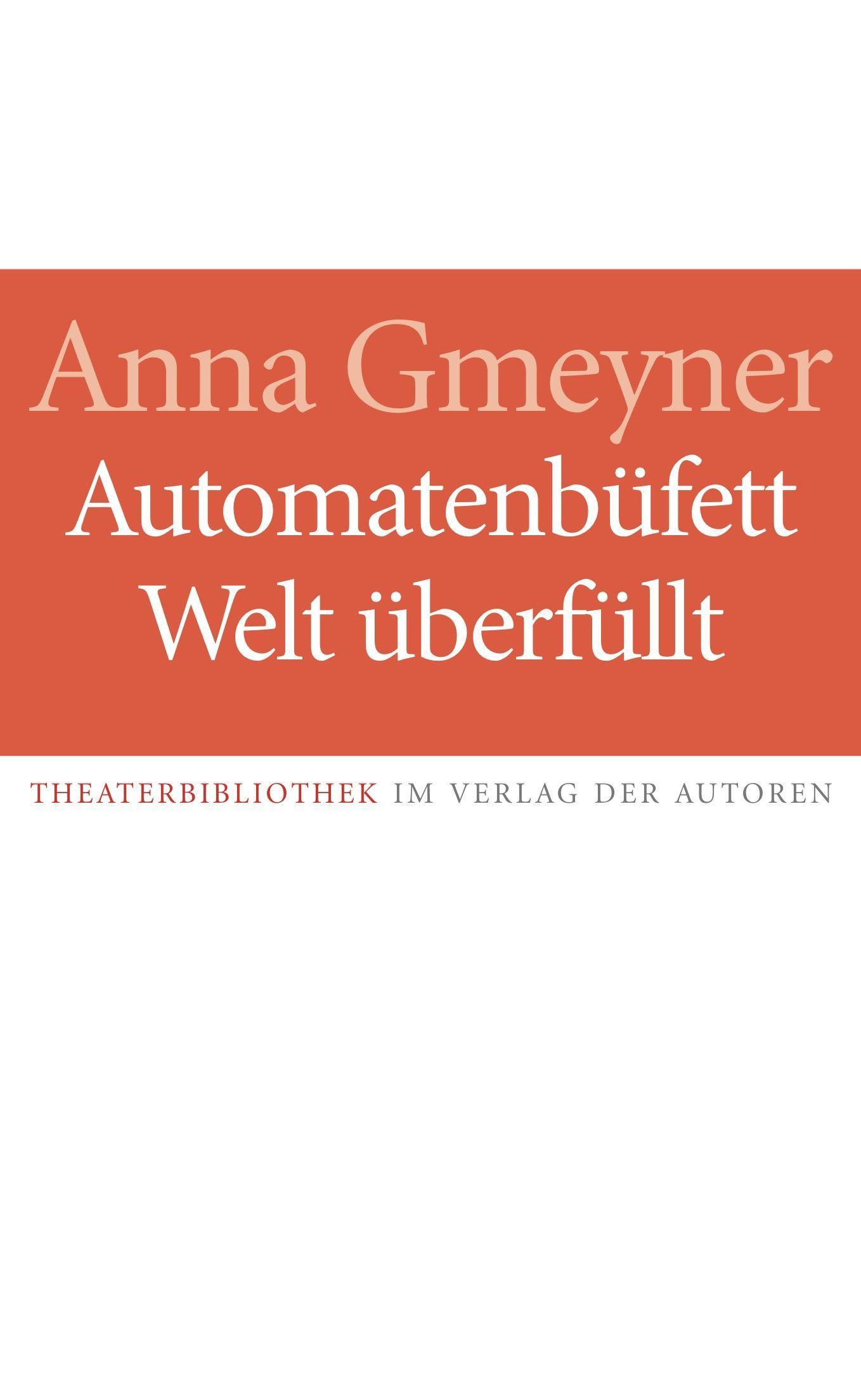 Automatenbüfett / Welt überfüllt