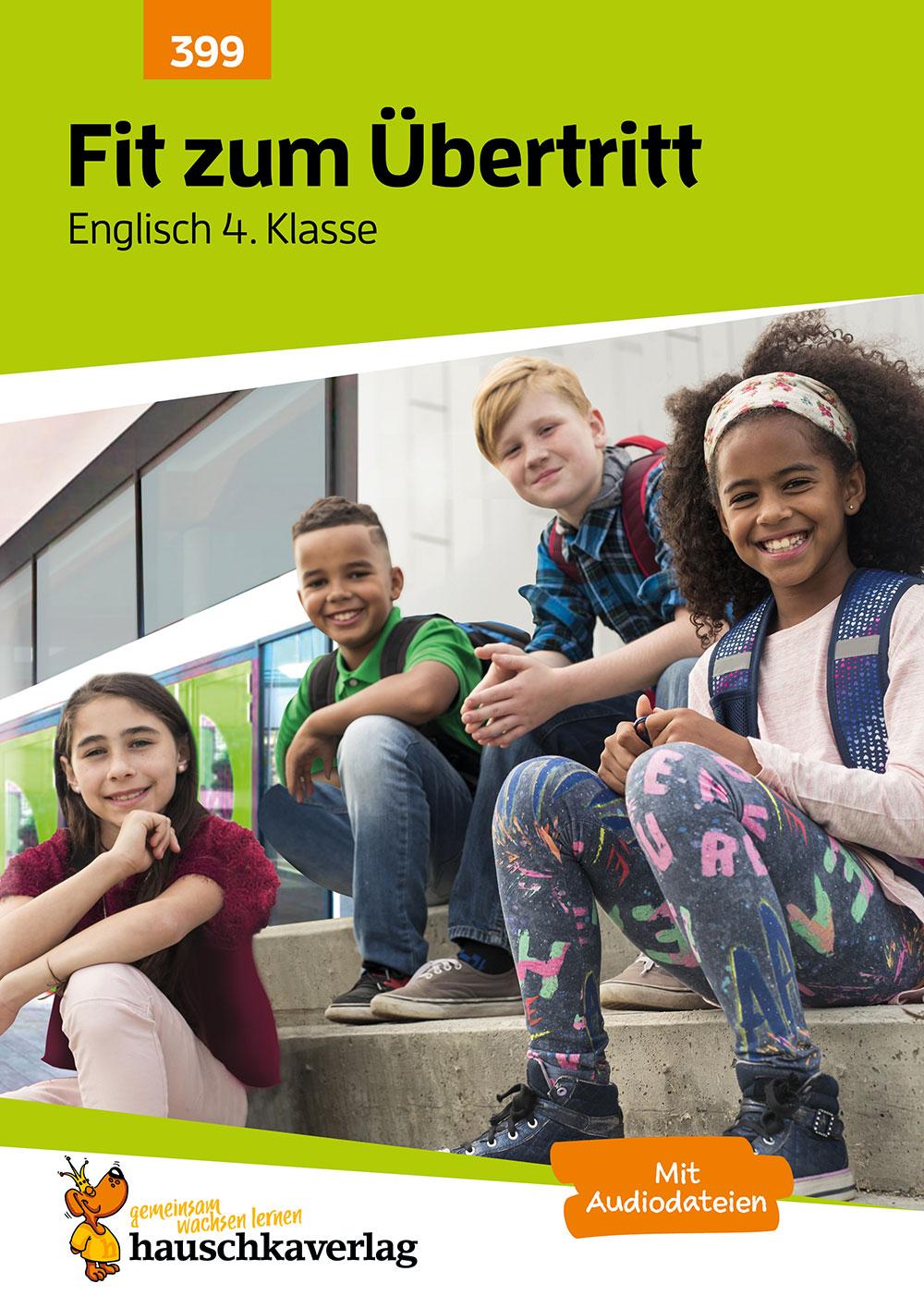 Übungsheft Fit zum Übertritt - Tests in Englisch 4. Klasse