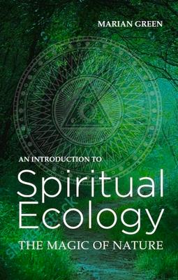 Introduction to Spiritual Ecology